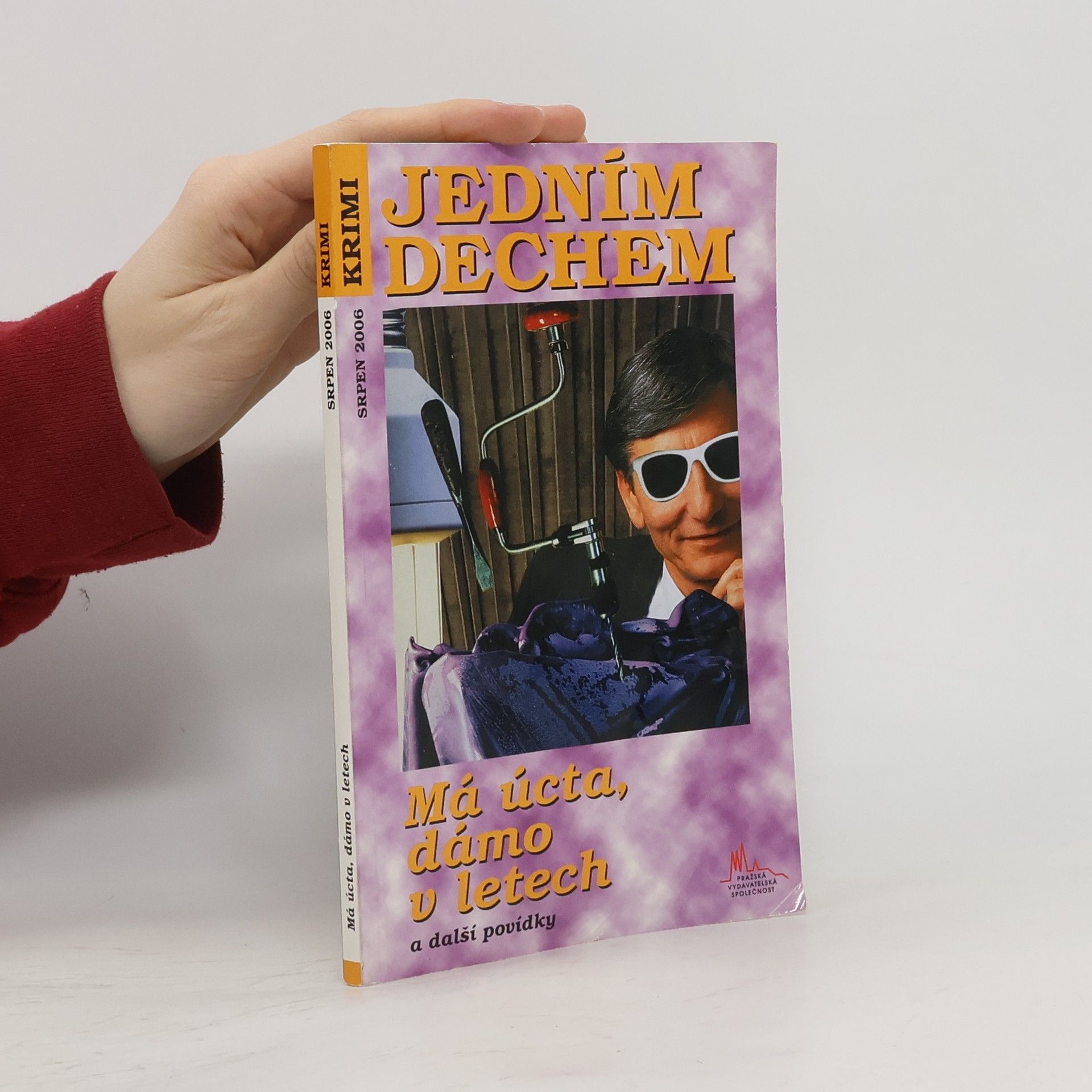 * antologie Má úcta, dámo v letech a další povídky