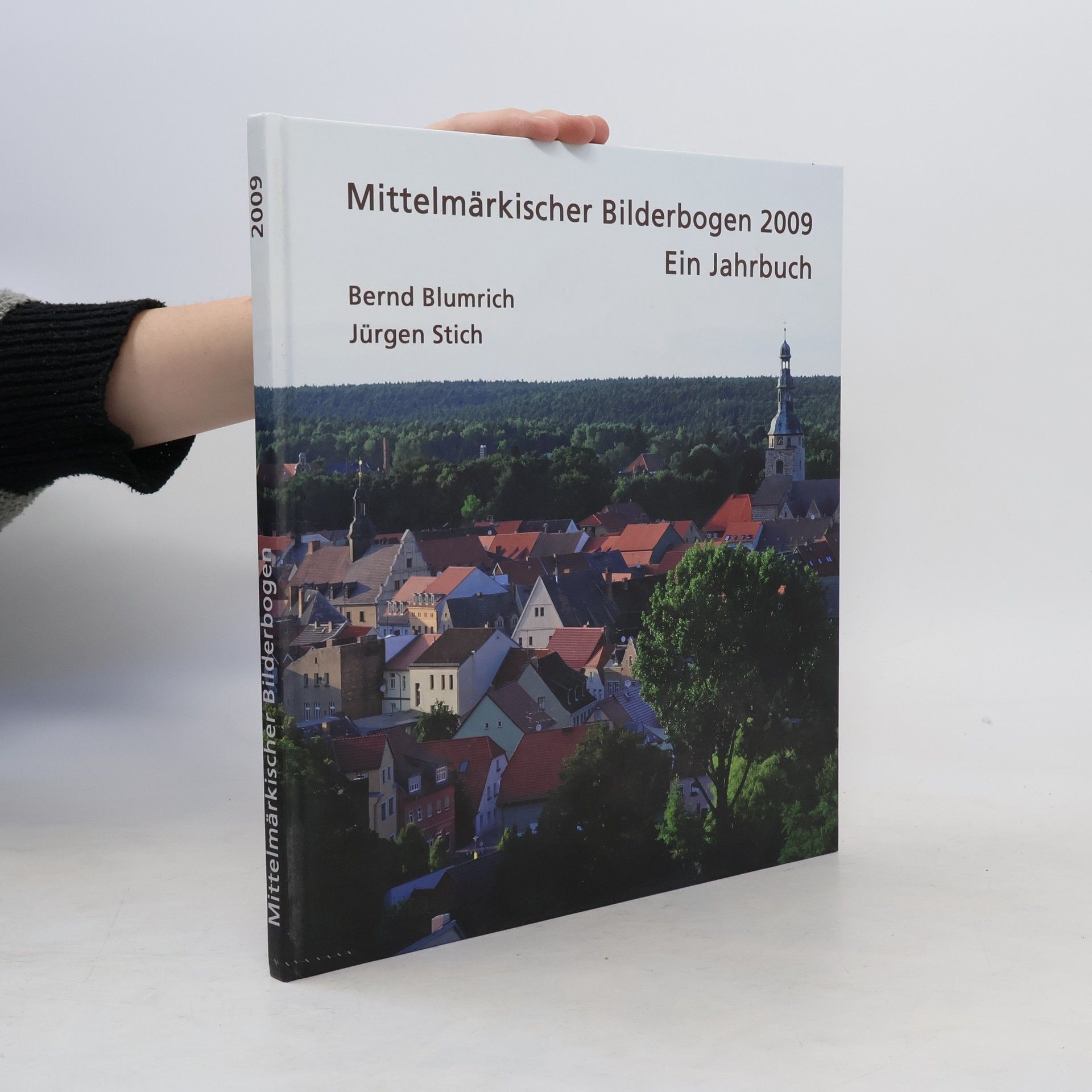 Bernd Blumrich Mittelmärkischer Bilderbogen 2009