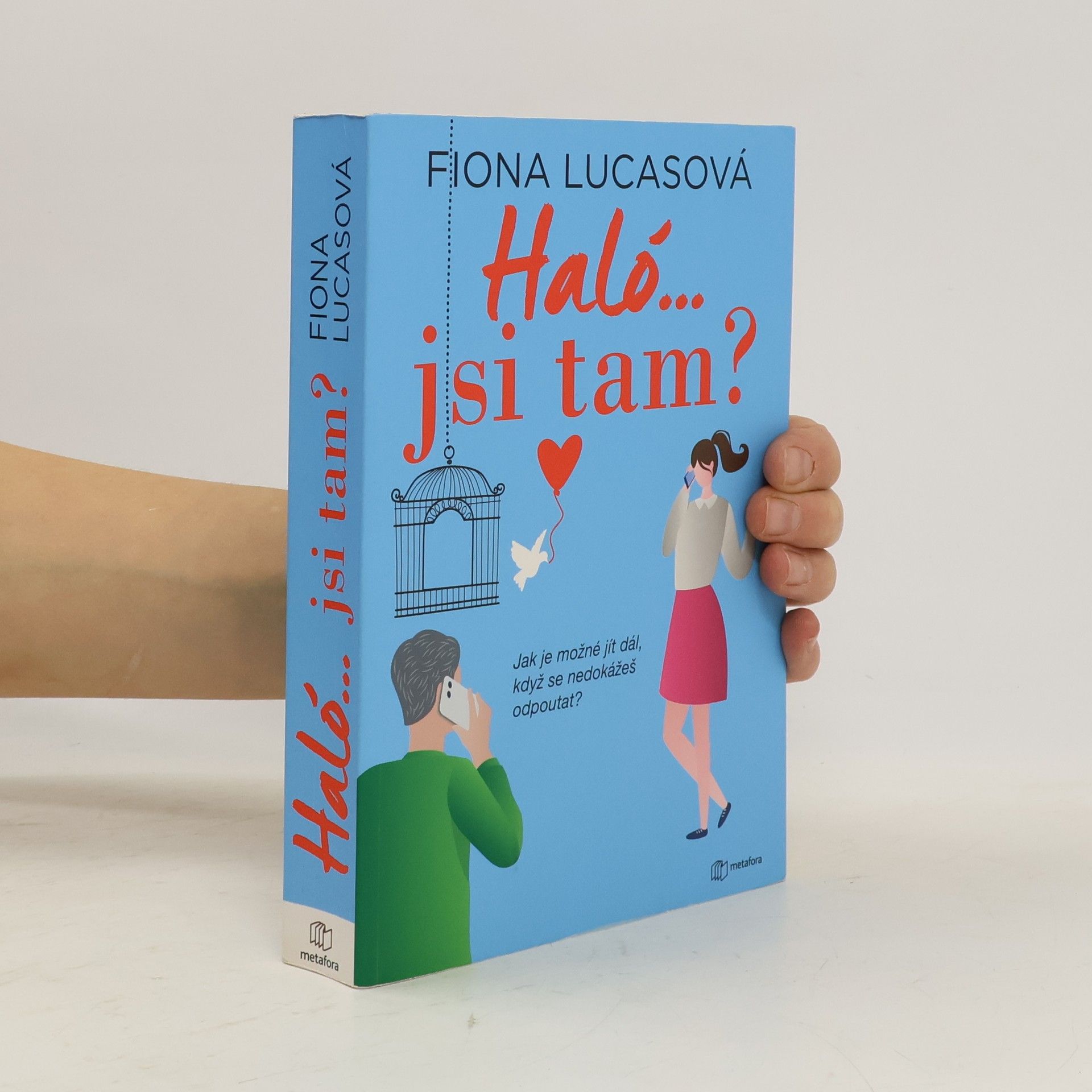 Fiona Harper Haló... jsi tam?