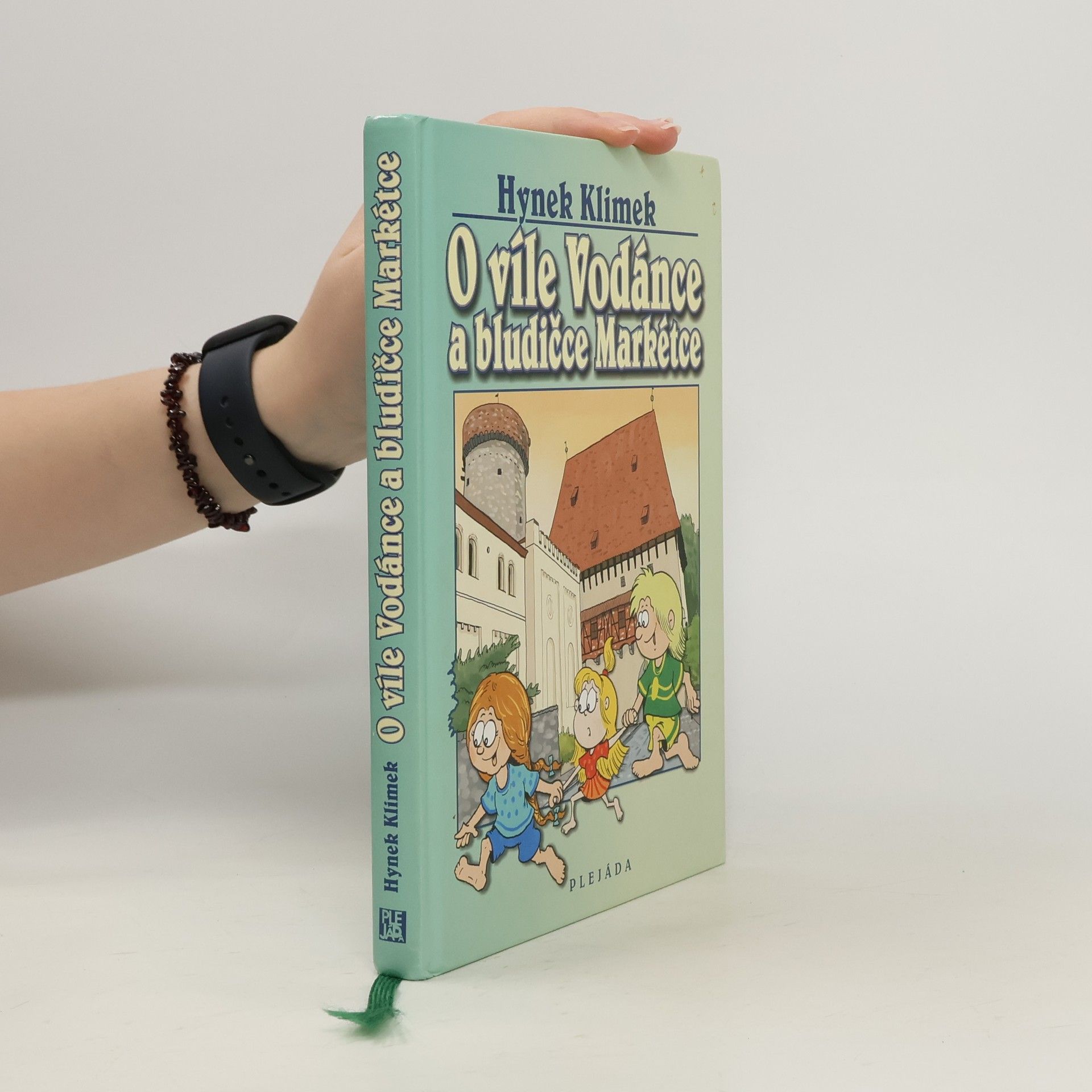 Hynek Klimek O víle Vodánce a bludičce Markétce