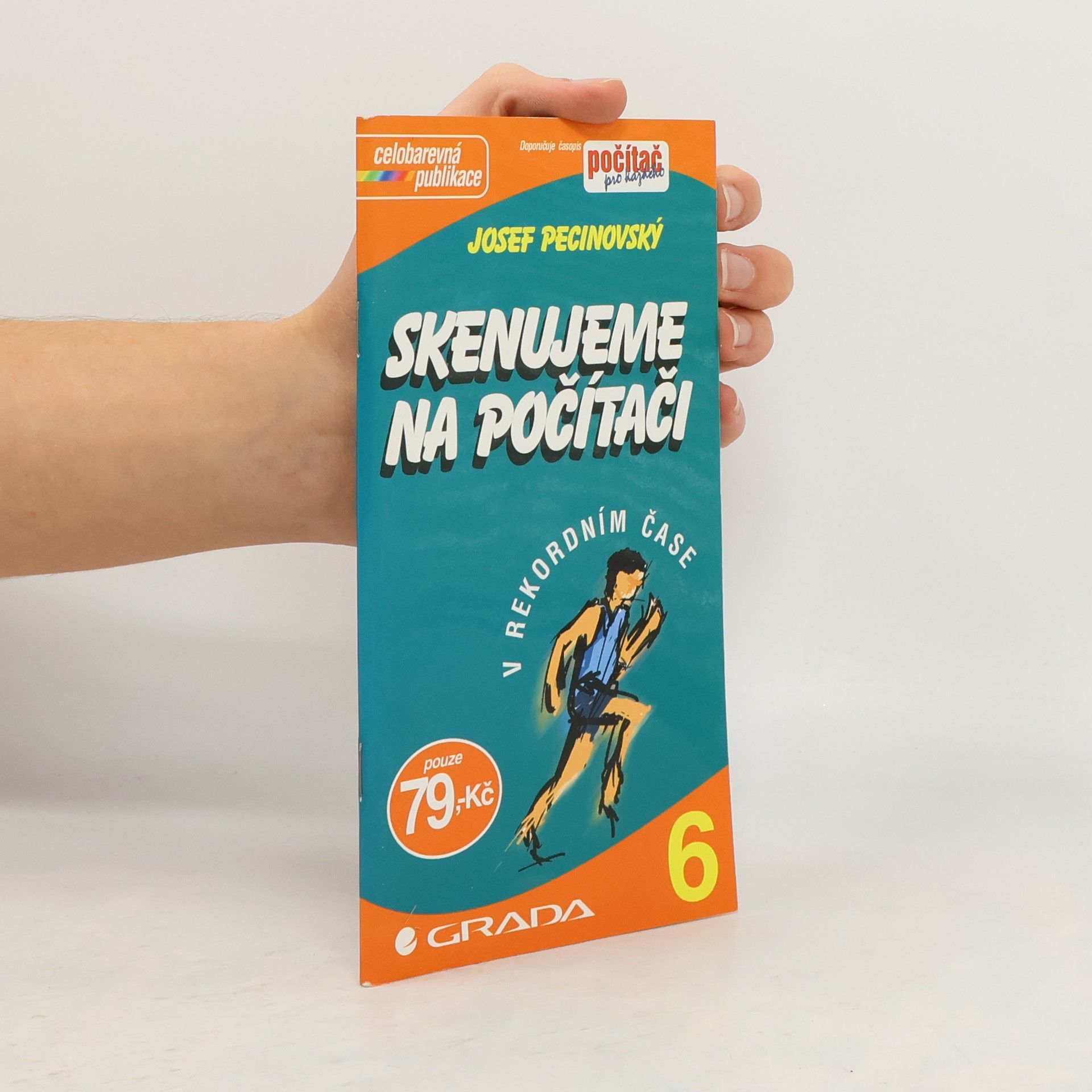 Josef Pecinovský Skenujeme na počítači