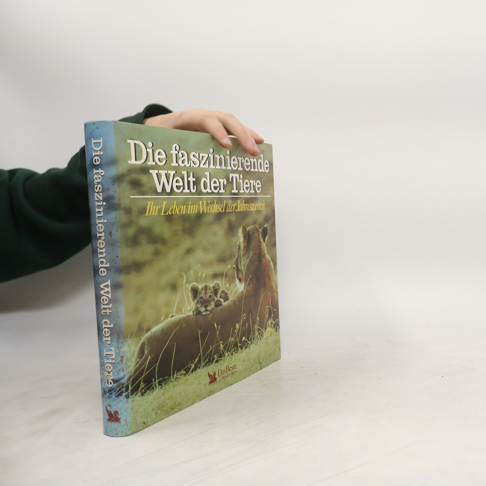 Autorenkollektiv Die faszinierende Welt der Tiere