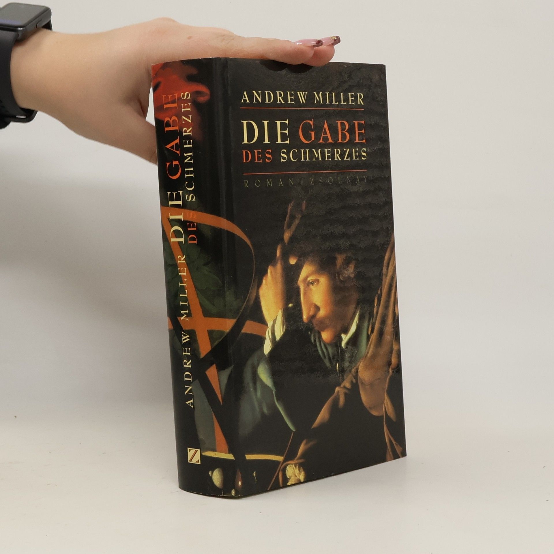 Andrew Miller Die Gabe des Schmerzes