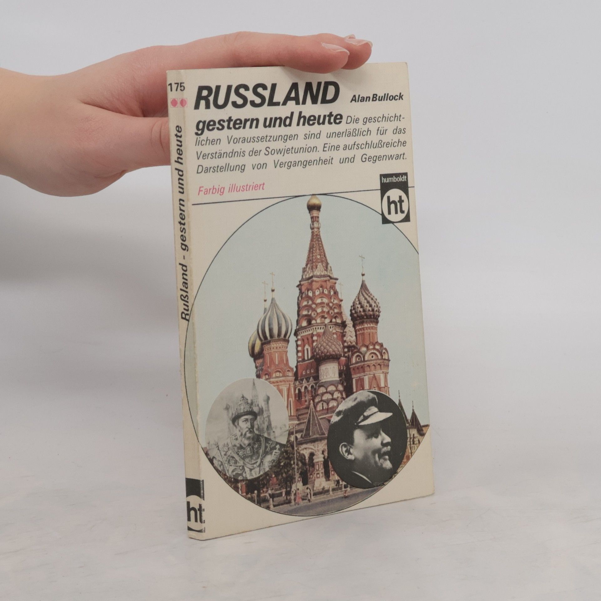 Alan Bullock Russland gestern und heute