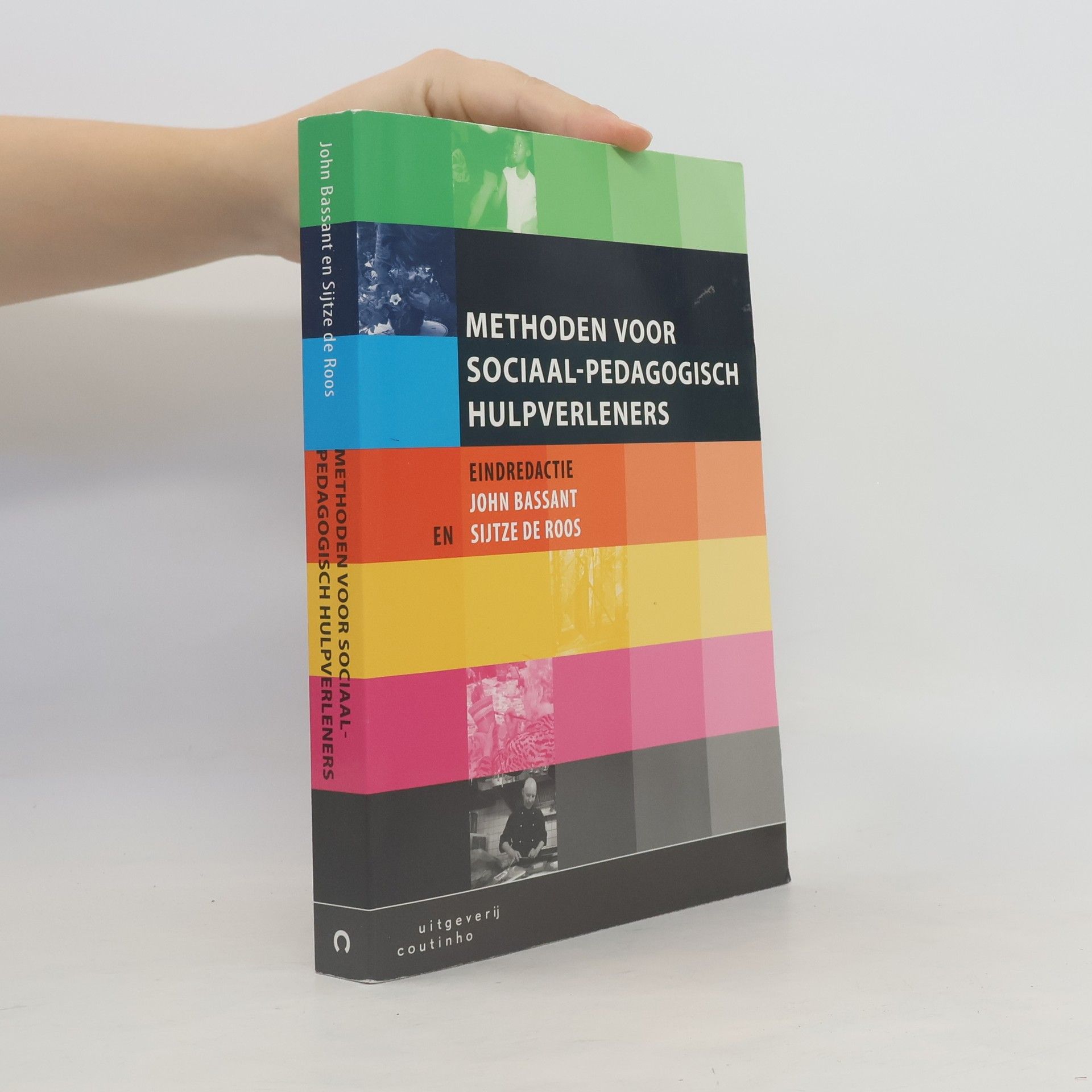 John Bassant Methoden voor sociaal-pedagogisch hulpverleners