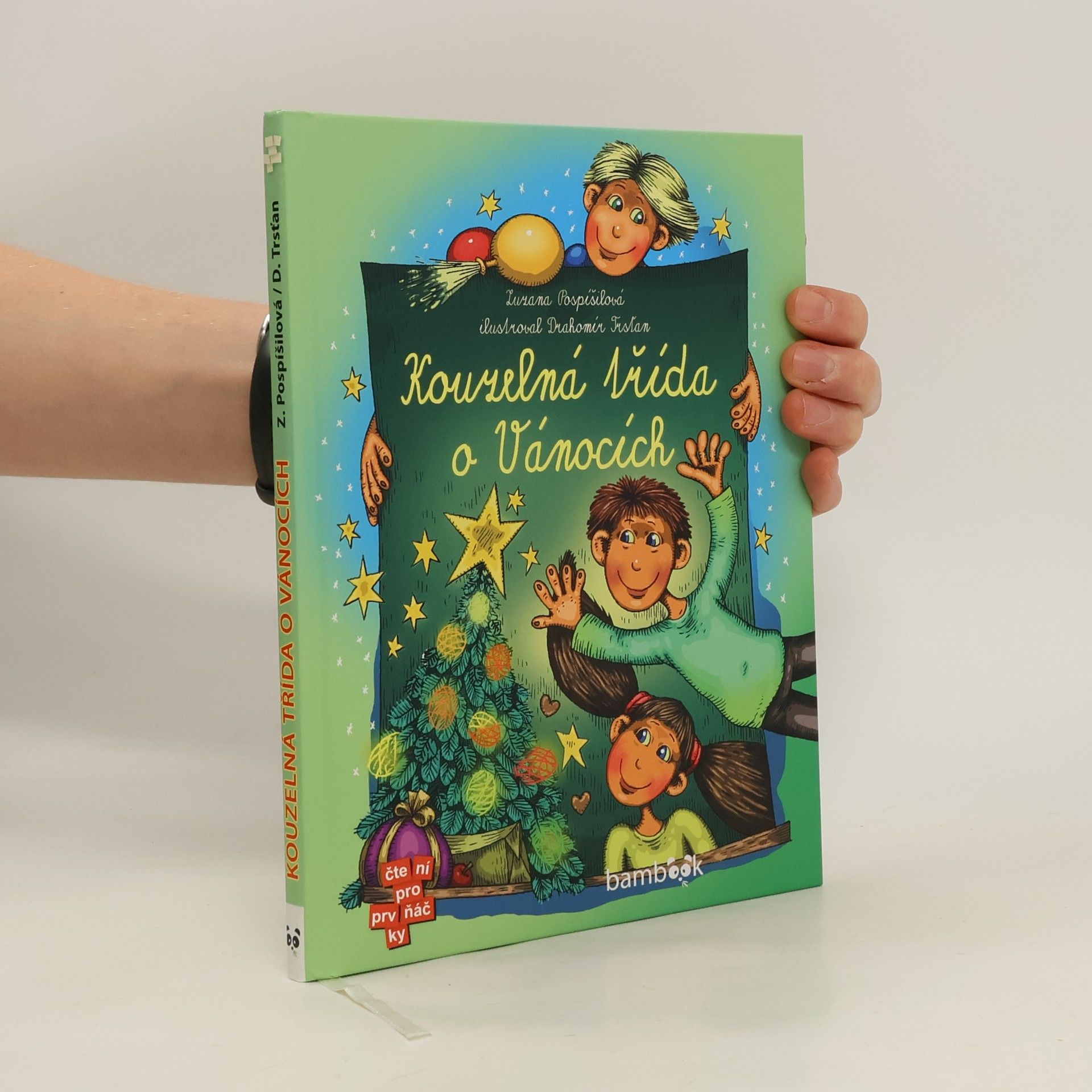 Zuzana Pospíšilová Kouzelná třída o Vánocích