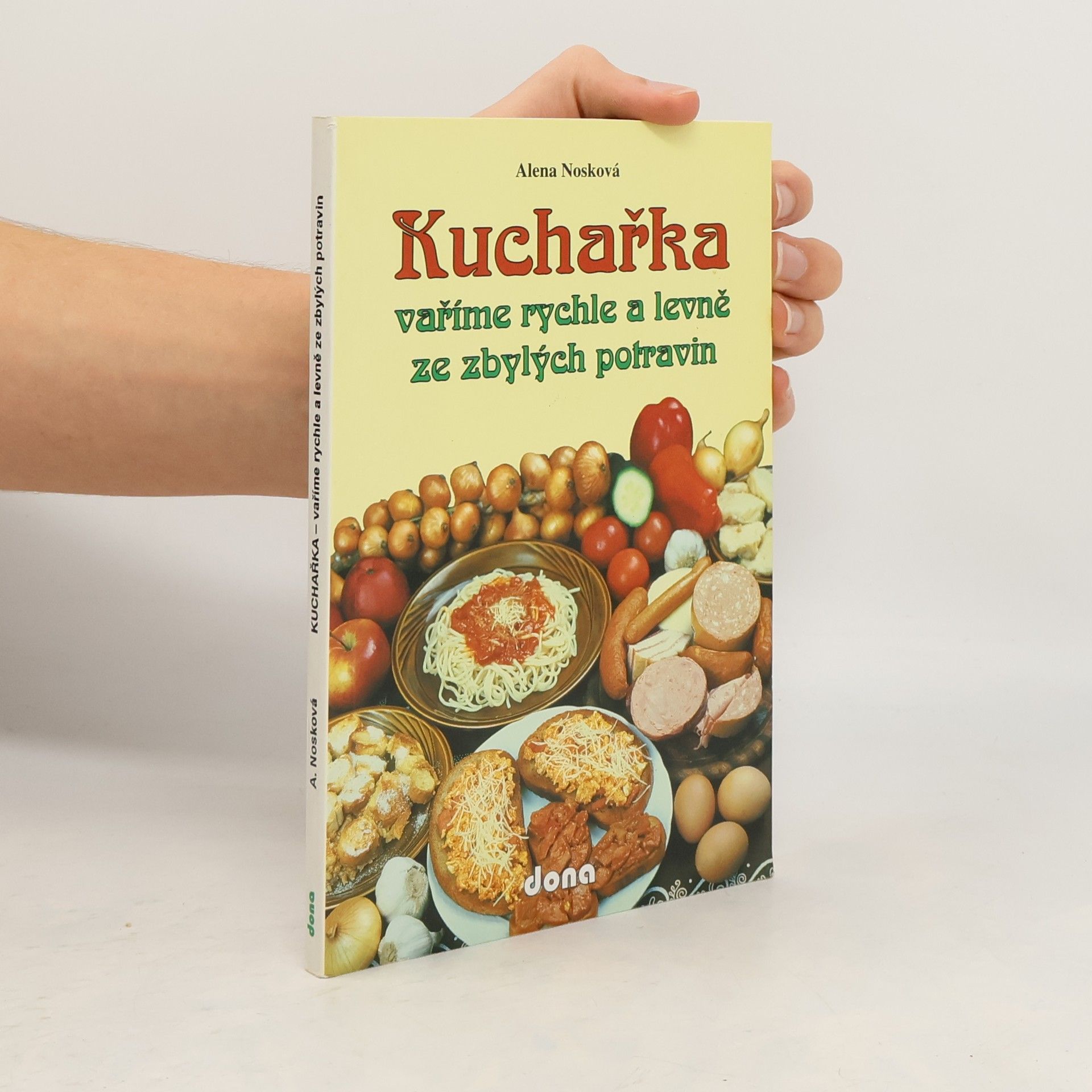 Miloslav Martenek Kuchařka : Vaříme rychle a levně ze zbylých potravin