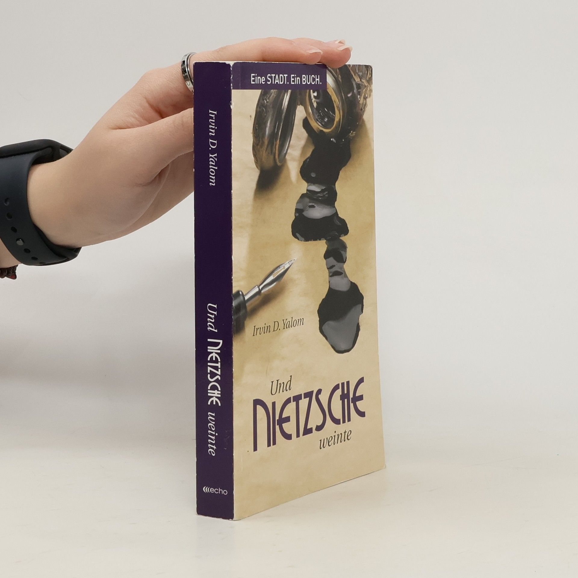 Irvin D. Yalom Und Nietzsche weinte