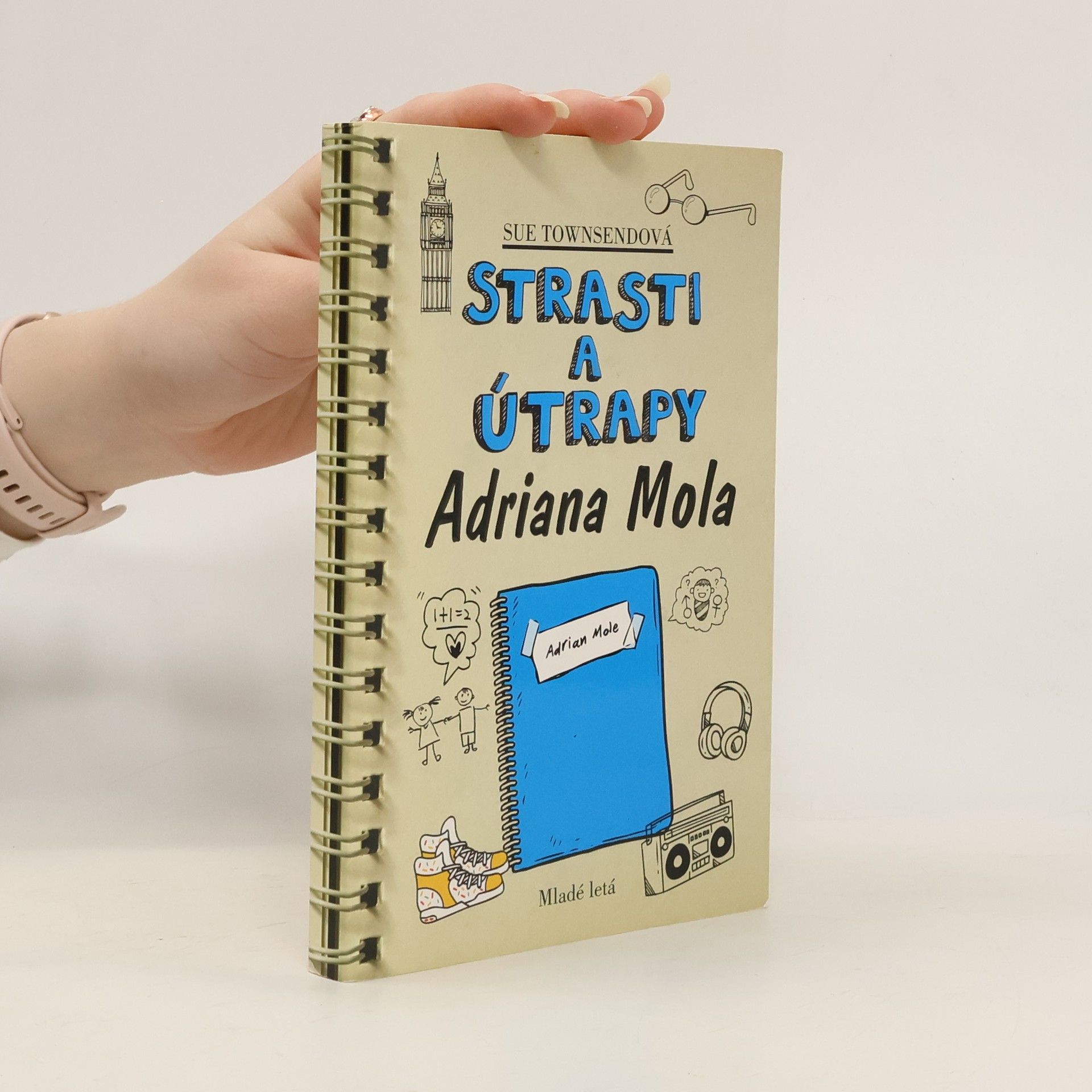 Sue Townsend Strasti a útrapy Adriana Mola
