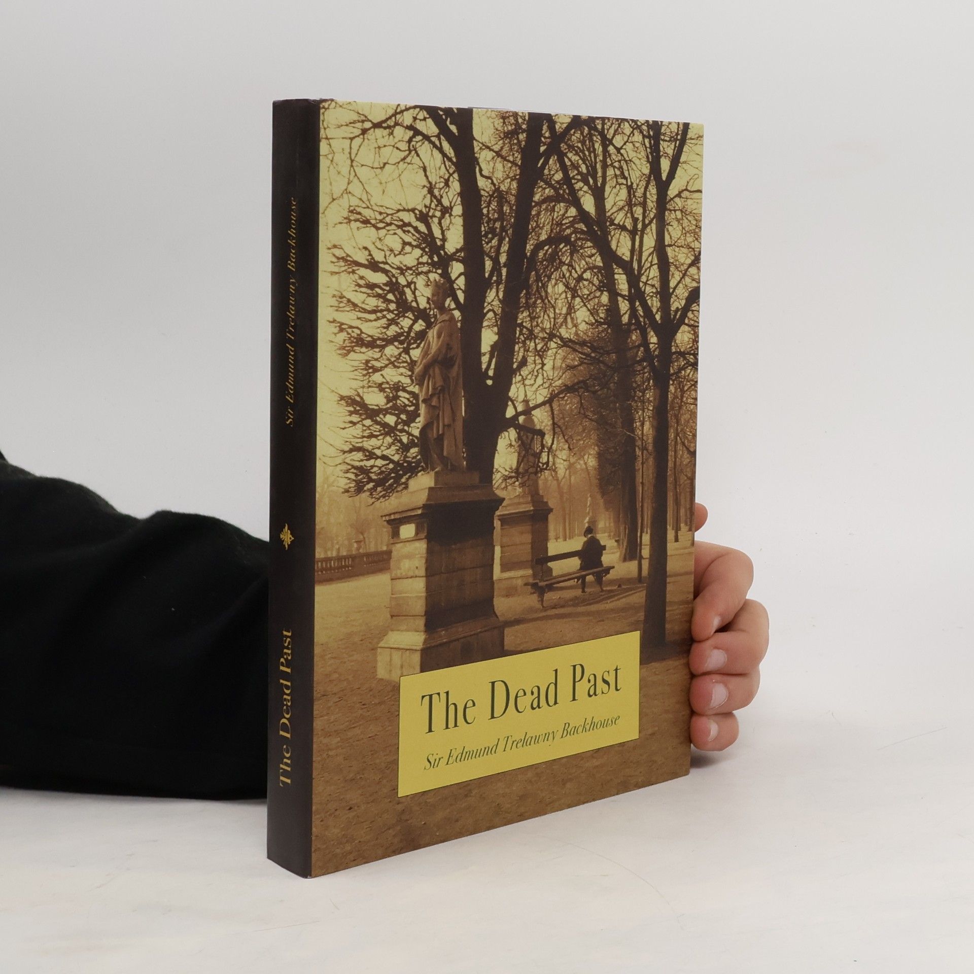 Edmund Backhouse The Dead Past