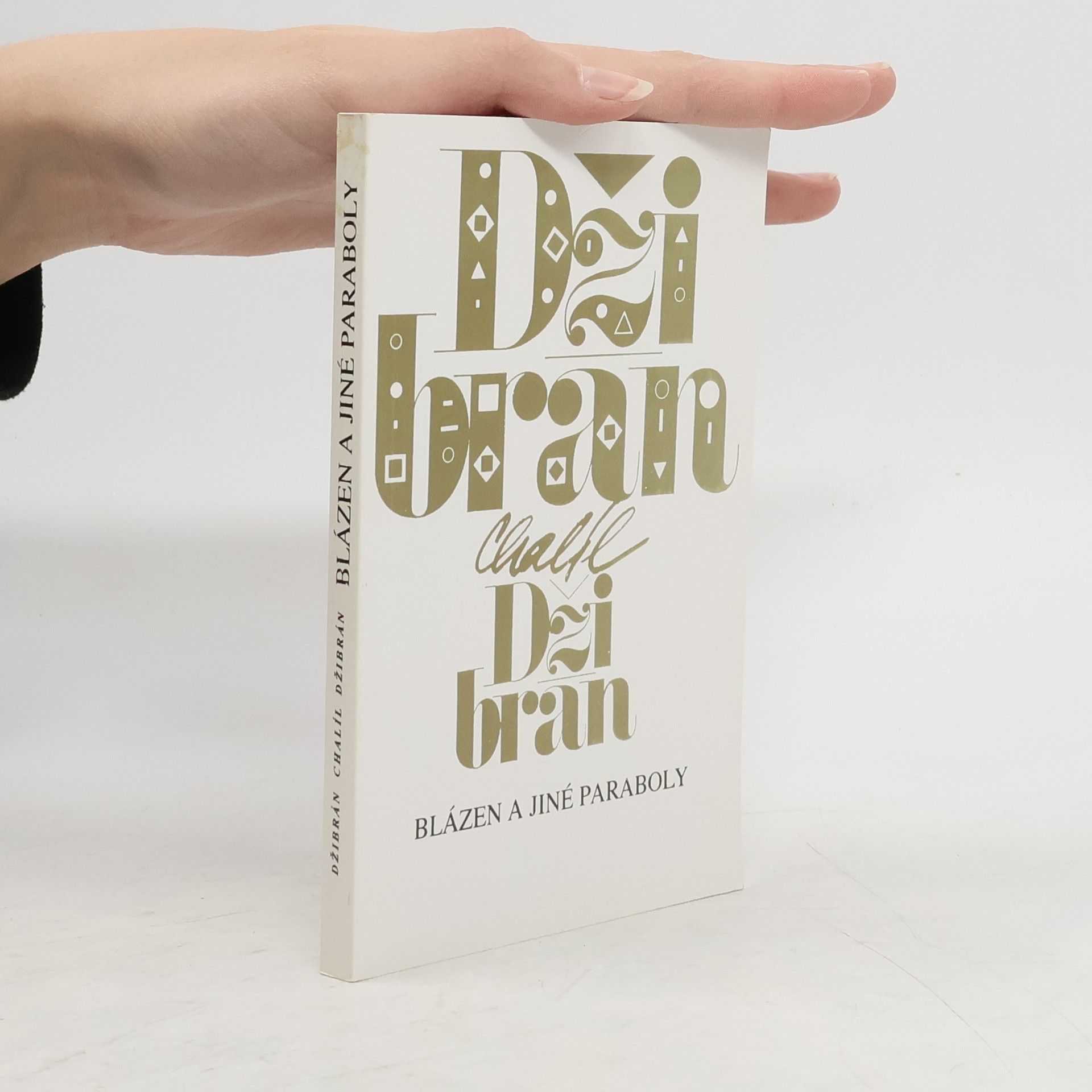 Kahlil Gibran Blázen a jiné paraboly