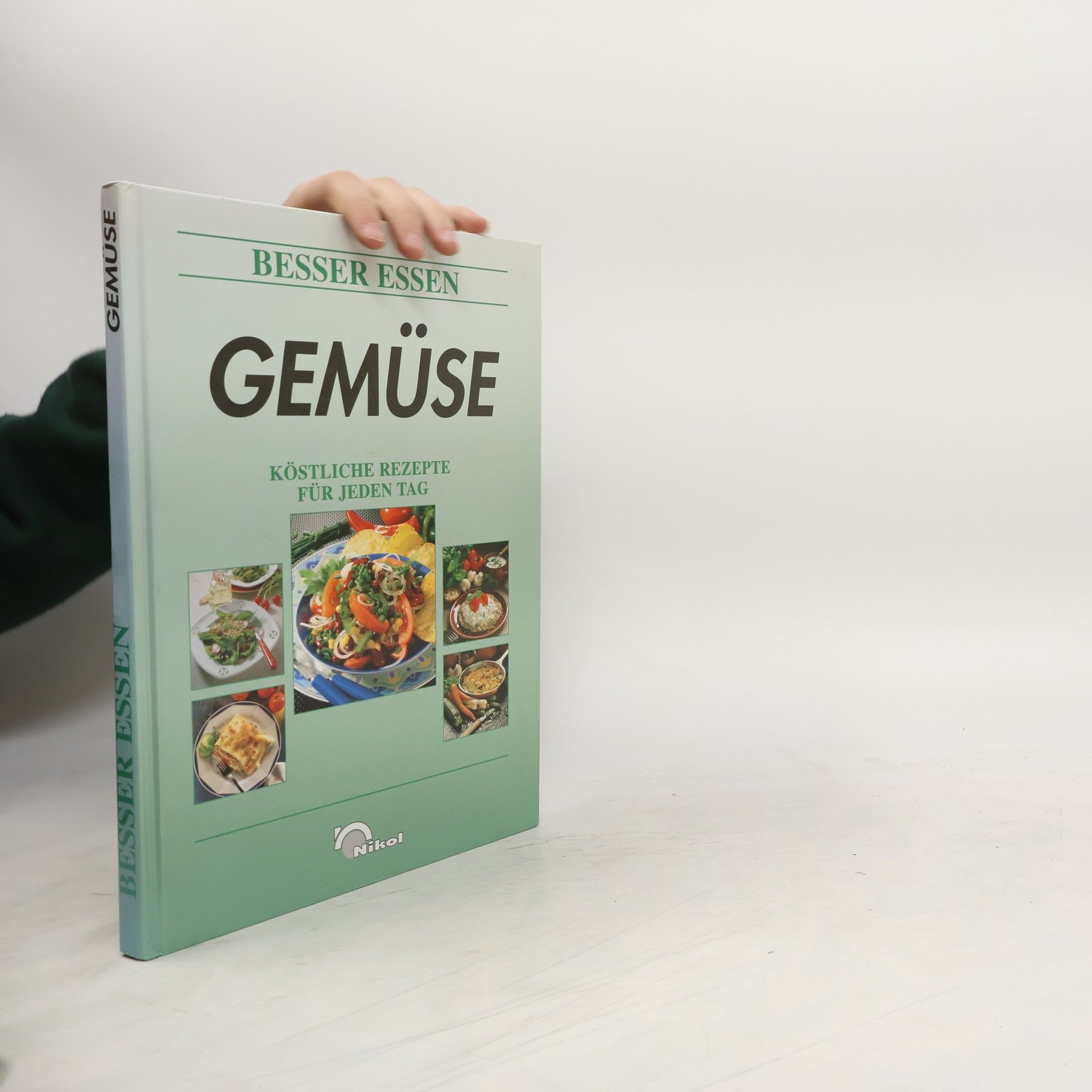 Auteurscollectief Gemüse. Köstliche Rezepte für jeden Tag