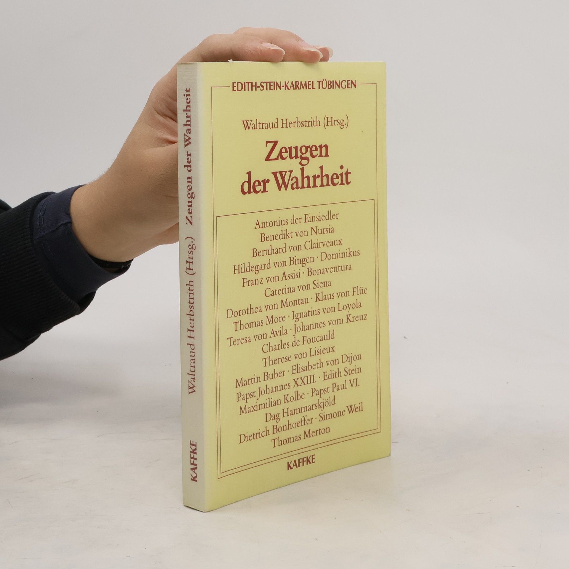 Waltraud Herbstrith Zeugen der Wahrheit