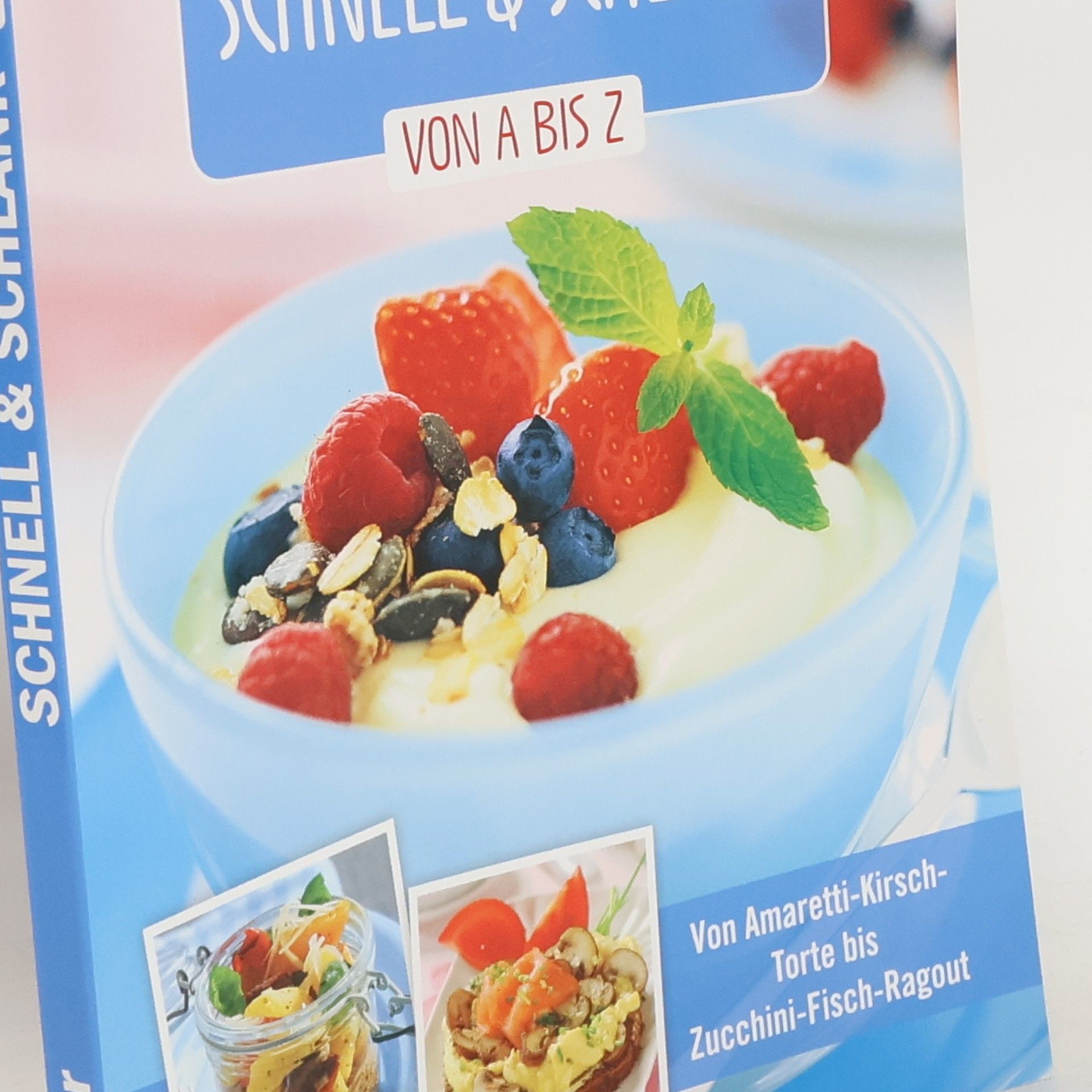 Auteurscollectief Dr. Oetker Schnell & Schlank. Von a bis z