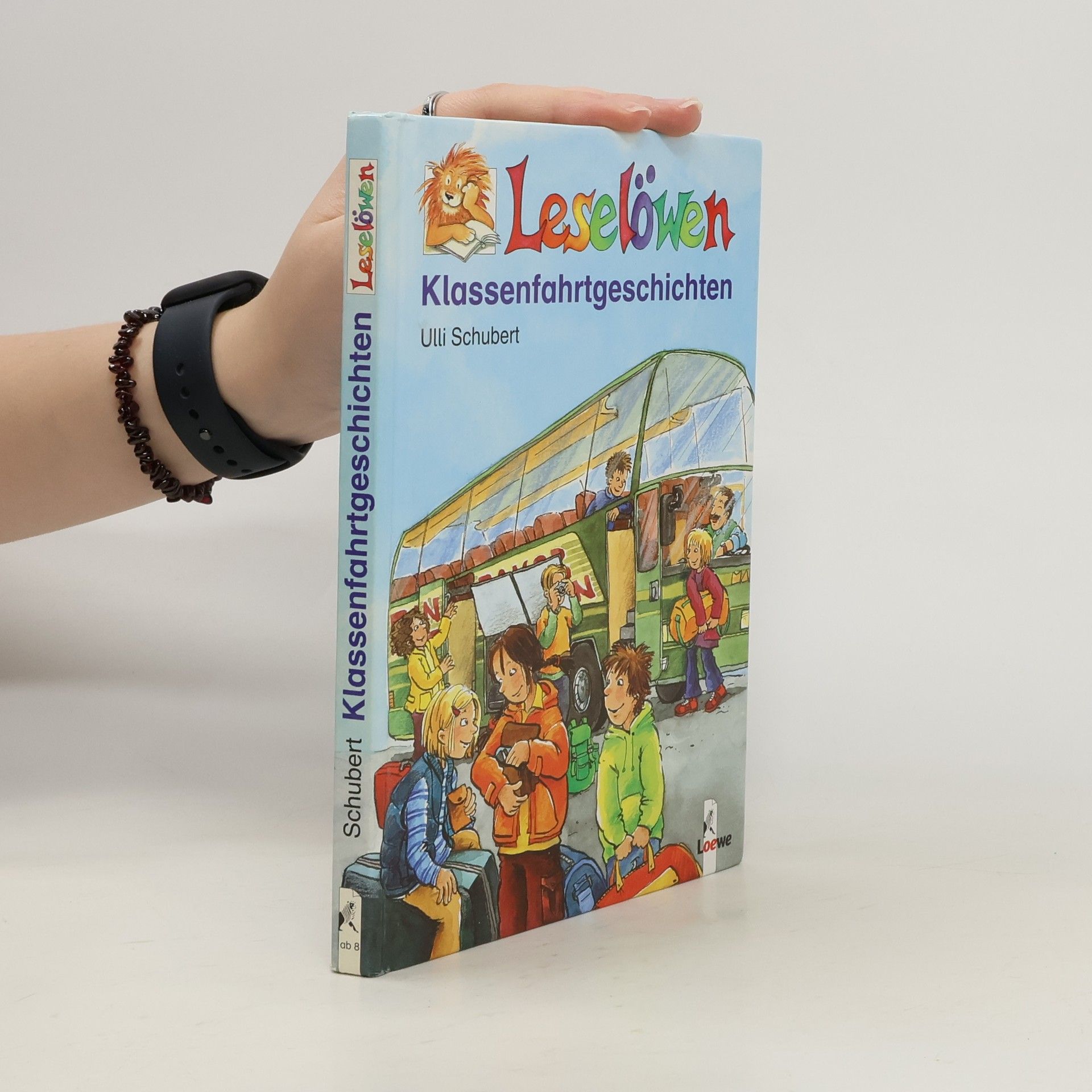 Ulli Schubert Leselöwen-Klassenfahrtgeschichten