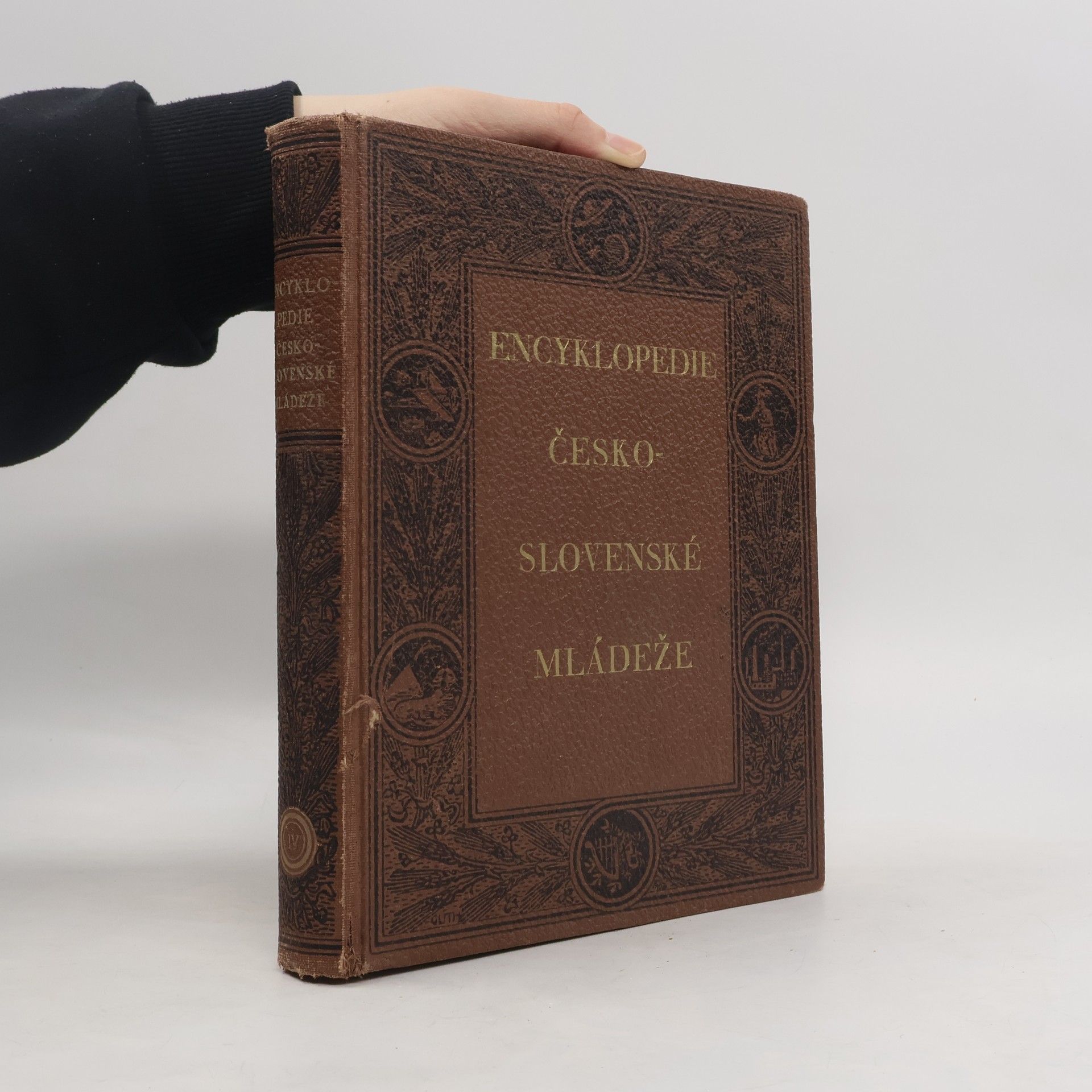 Kolektiv autorů Encyklopedie Česko-Slovenské mládeže pro školu a dům IV.
