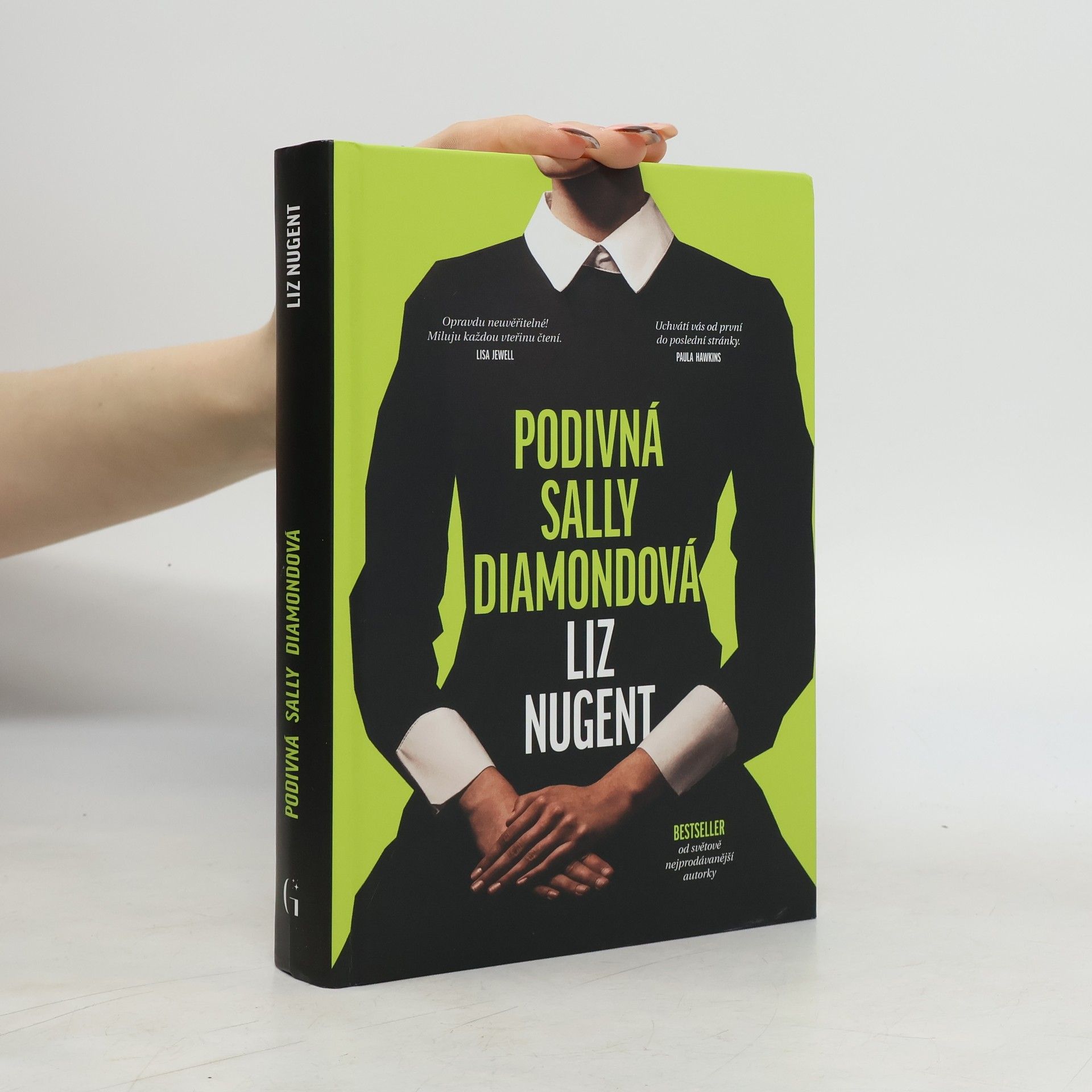 Liz Nugent Podivná Sally Diamondová