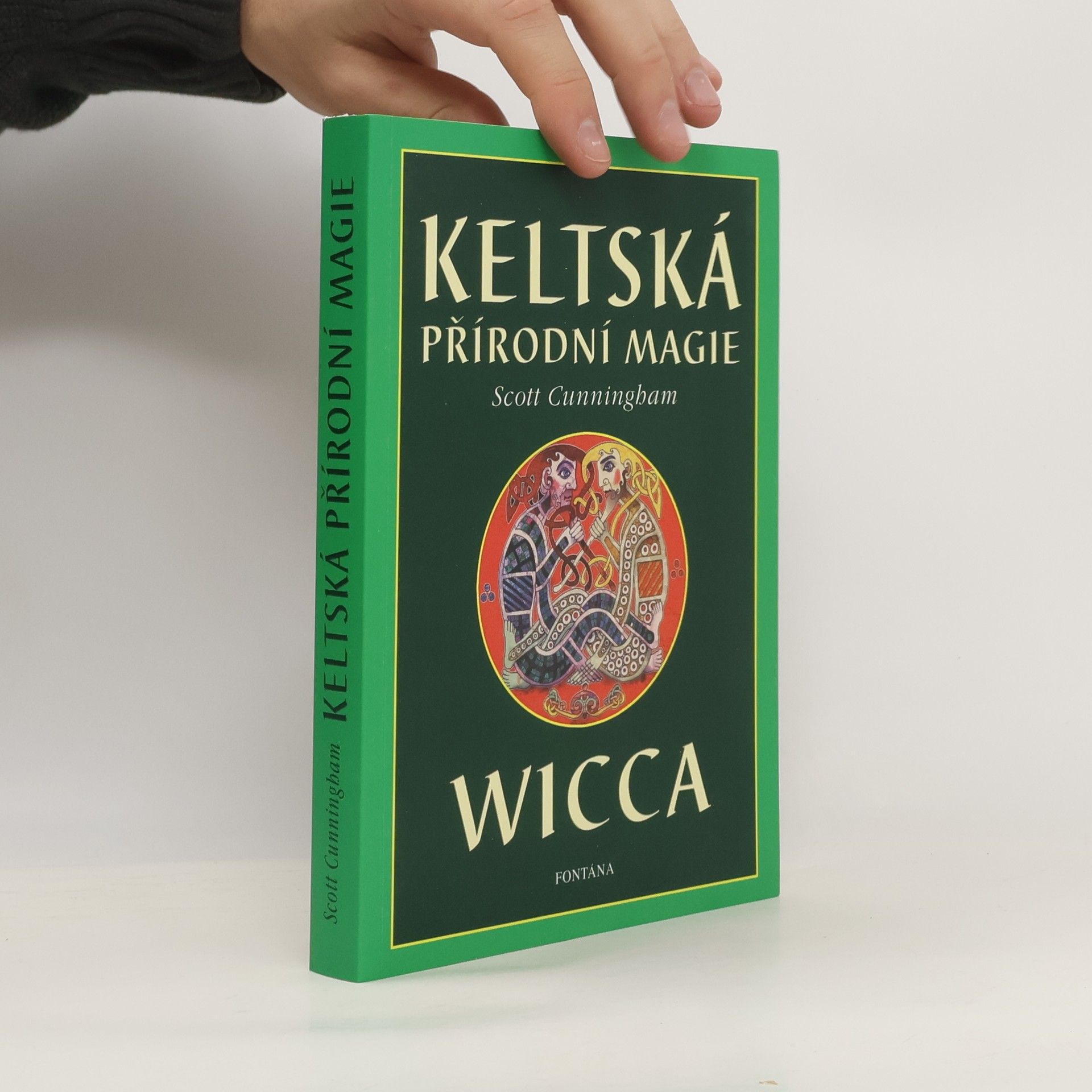 Scott Cunningham Keltská přírodní magie: Wicca