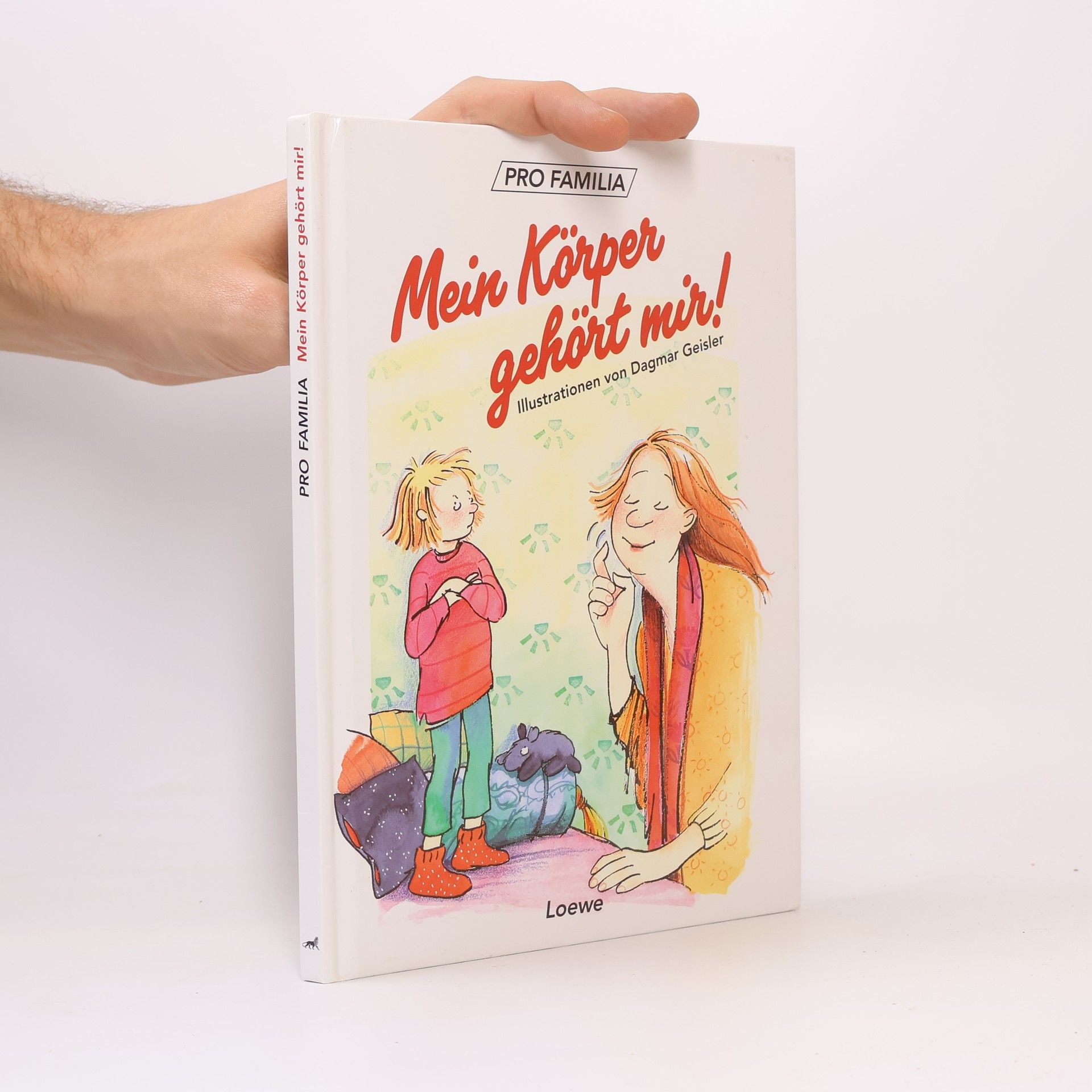 Dagmar Geisler Mein Körper gehört mir!