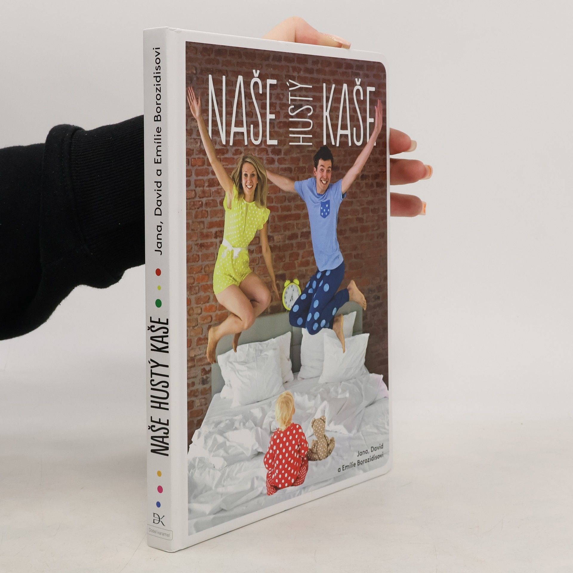 Jana Borozidu Naše hustý kaše