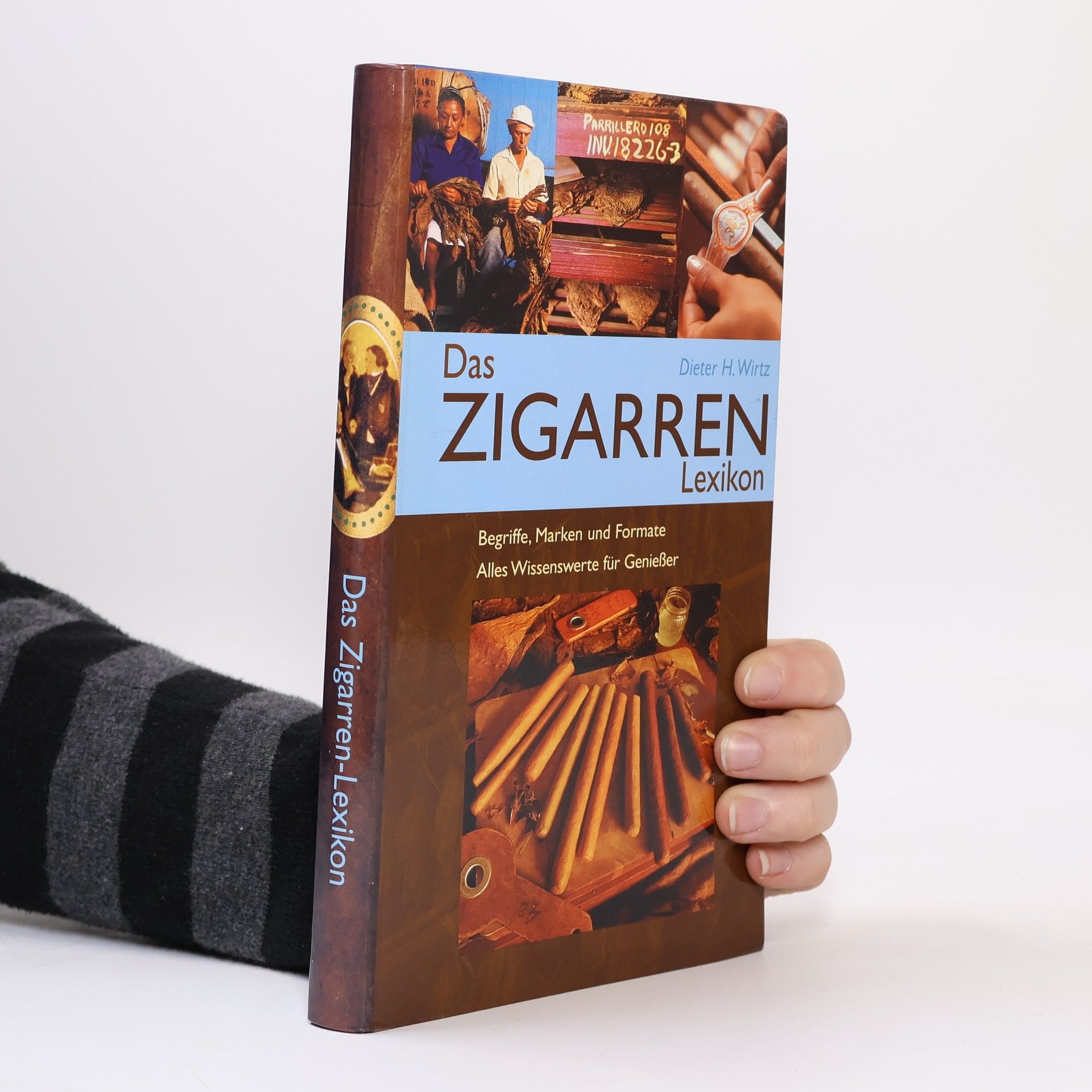 Dieter H. Wirtz Das Zigarren Lexikon