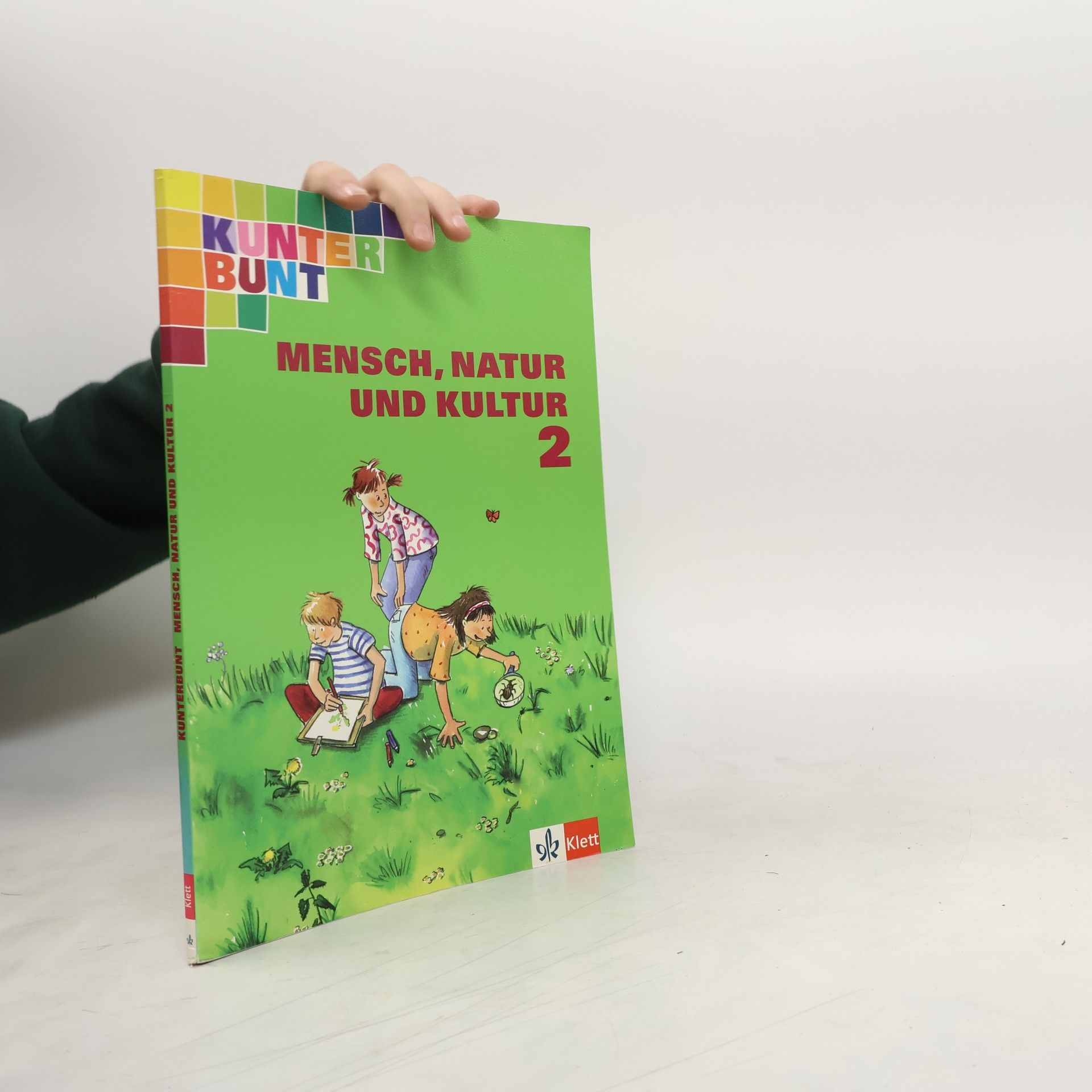 Collectif d'auteurs Kunterbunt - Mensch, Natur und Kultur