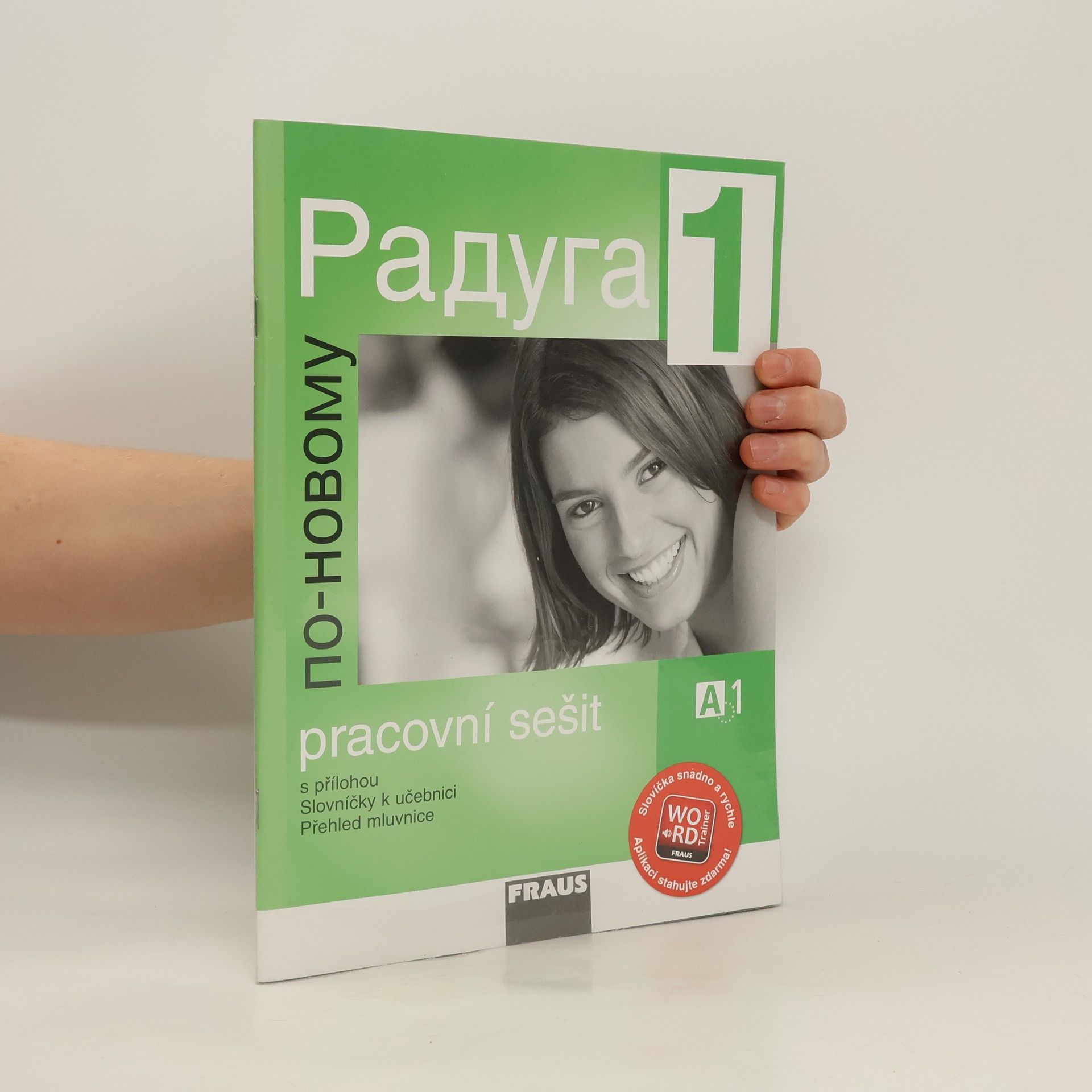 Stanislav Jelínek РАДУГА 1. ПО-НОВОМУ. Pracovní sešit