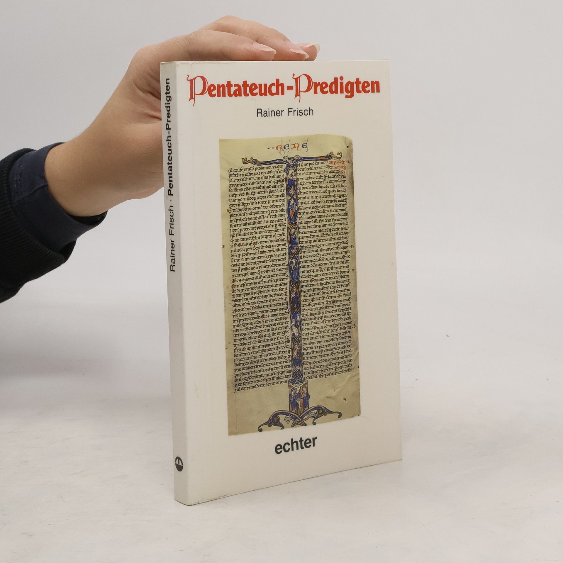 Rainer Frisch Pentateuch-Predigten