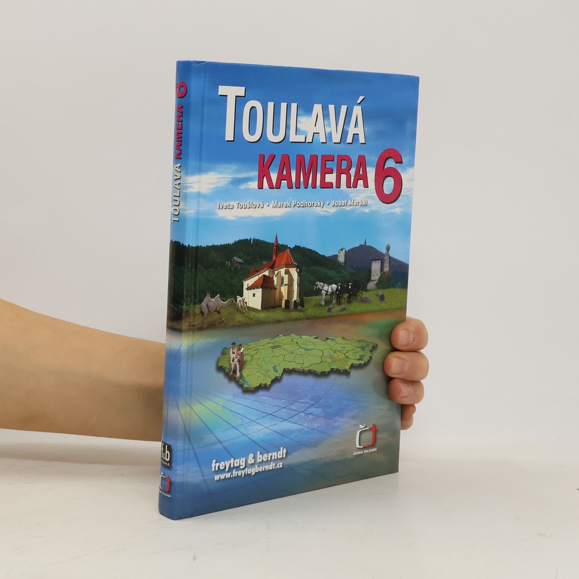 Toulavá kamera. 6
