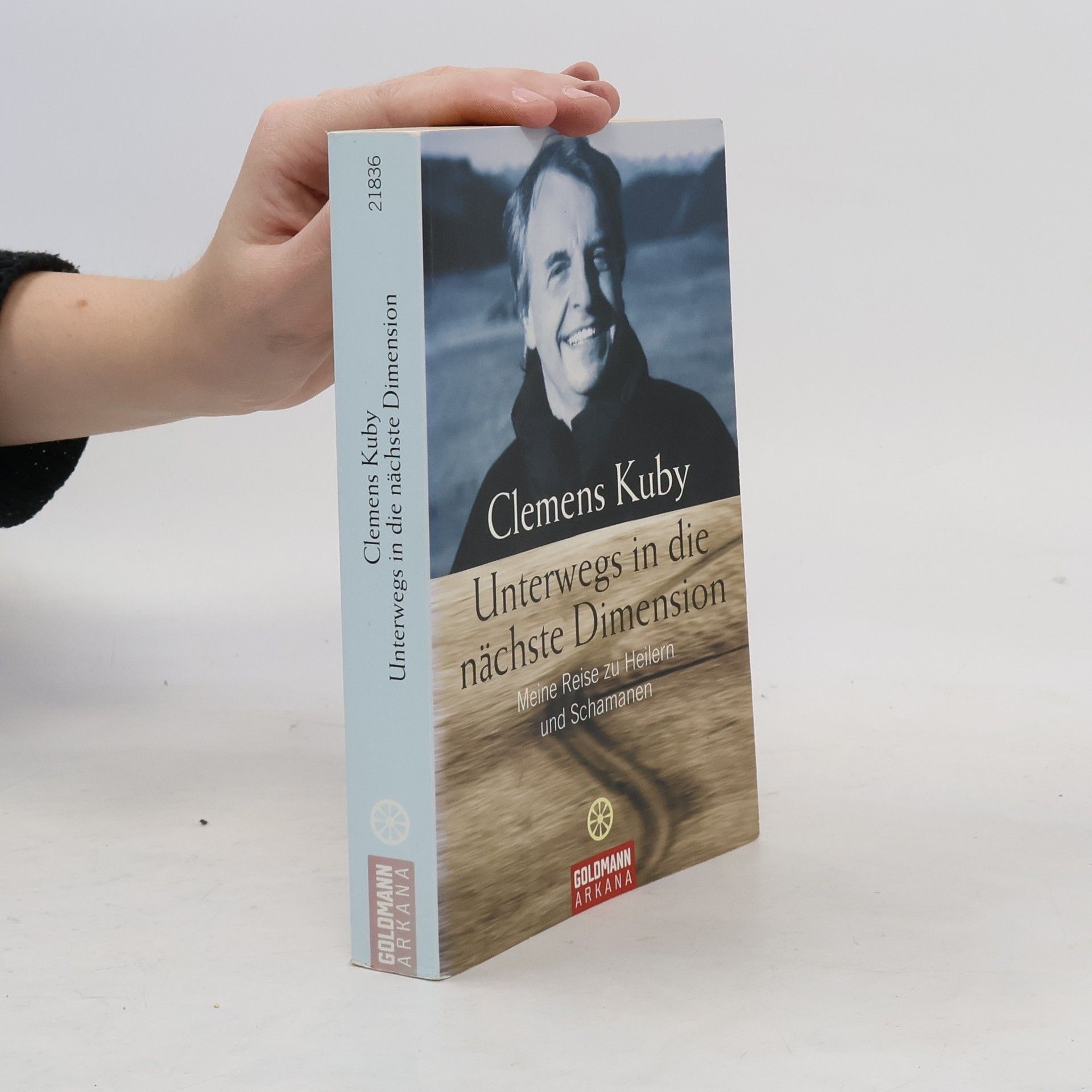 Clemens Kuby Unterwegs in die nächte Dimension