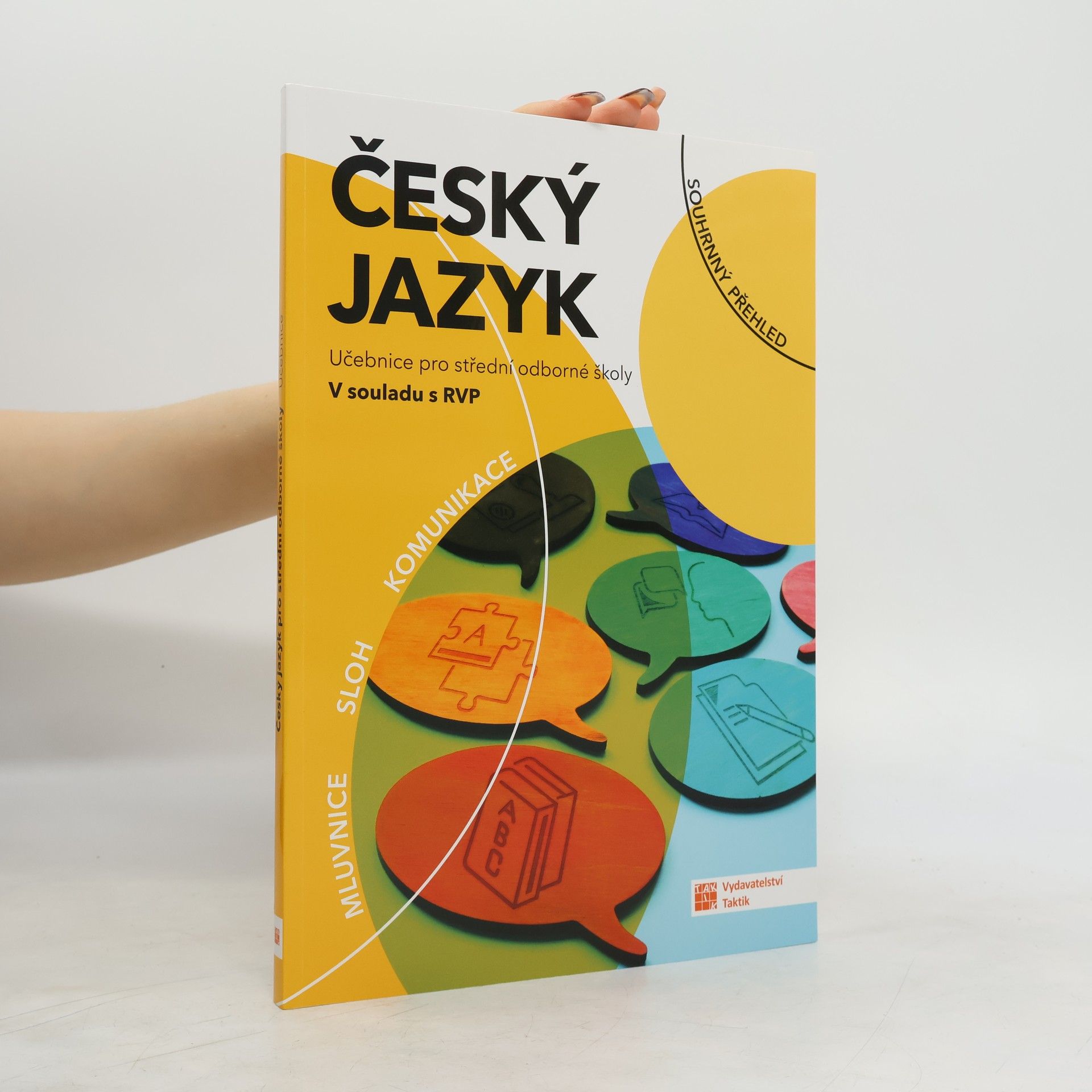 Collectif d'auteurs Český jazyk : učebnice pro střední odborné školy : v souladu s RVP