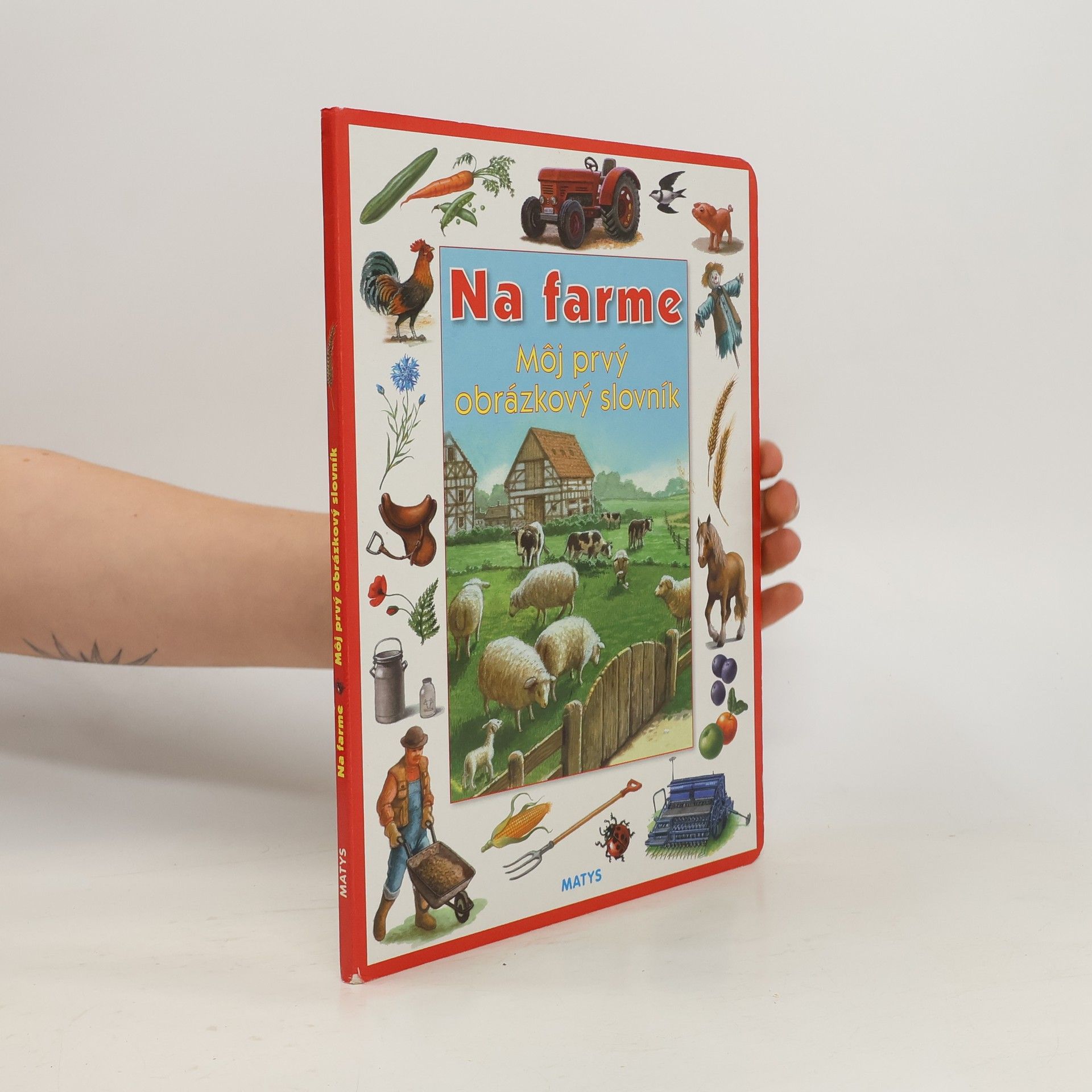 Collectif d'auteurs Na farme - Môj prvý obrázkový slovník