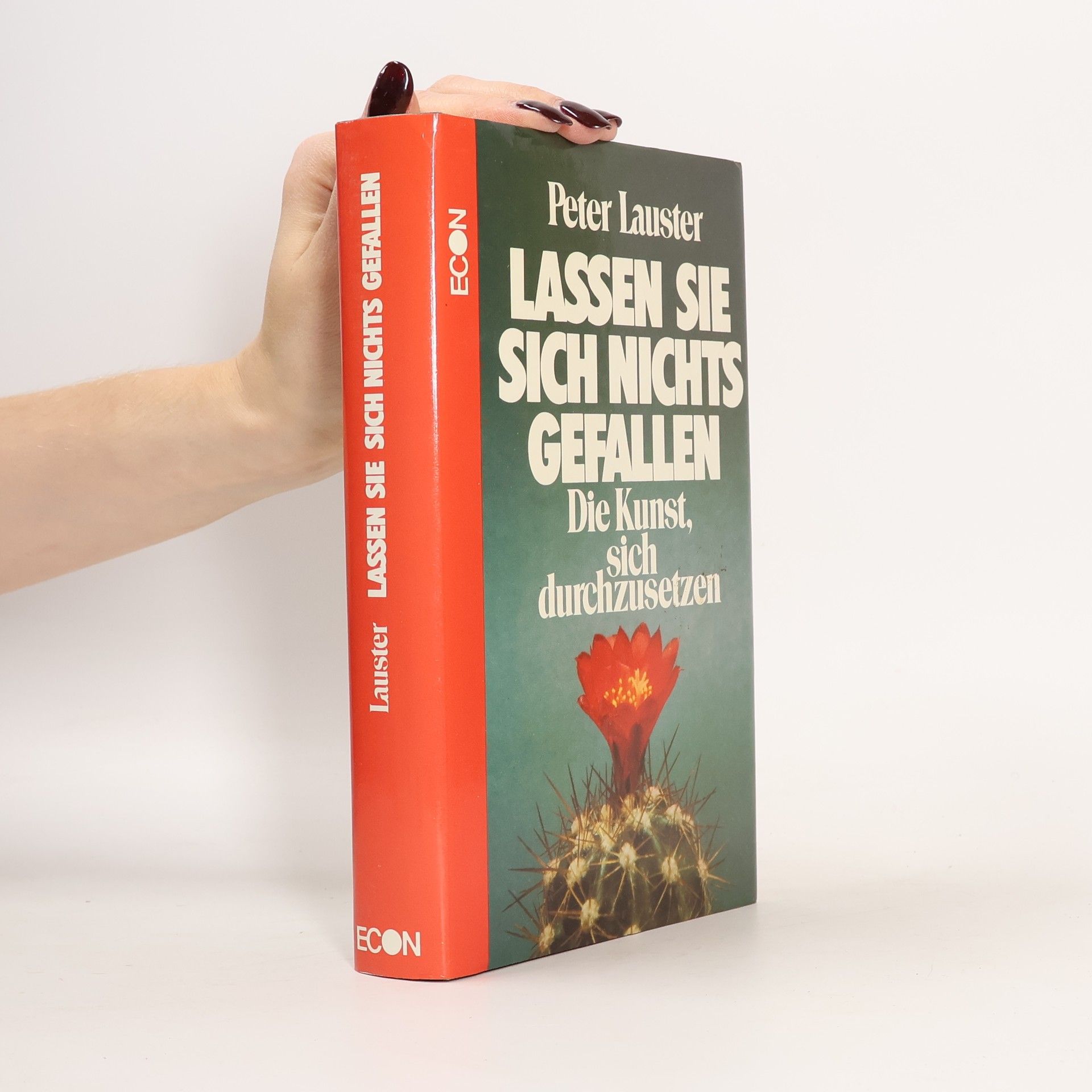 Peter Lauster Lessen Sie sich nichts gefahren