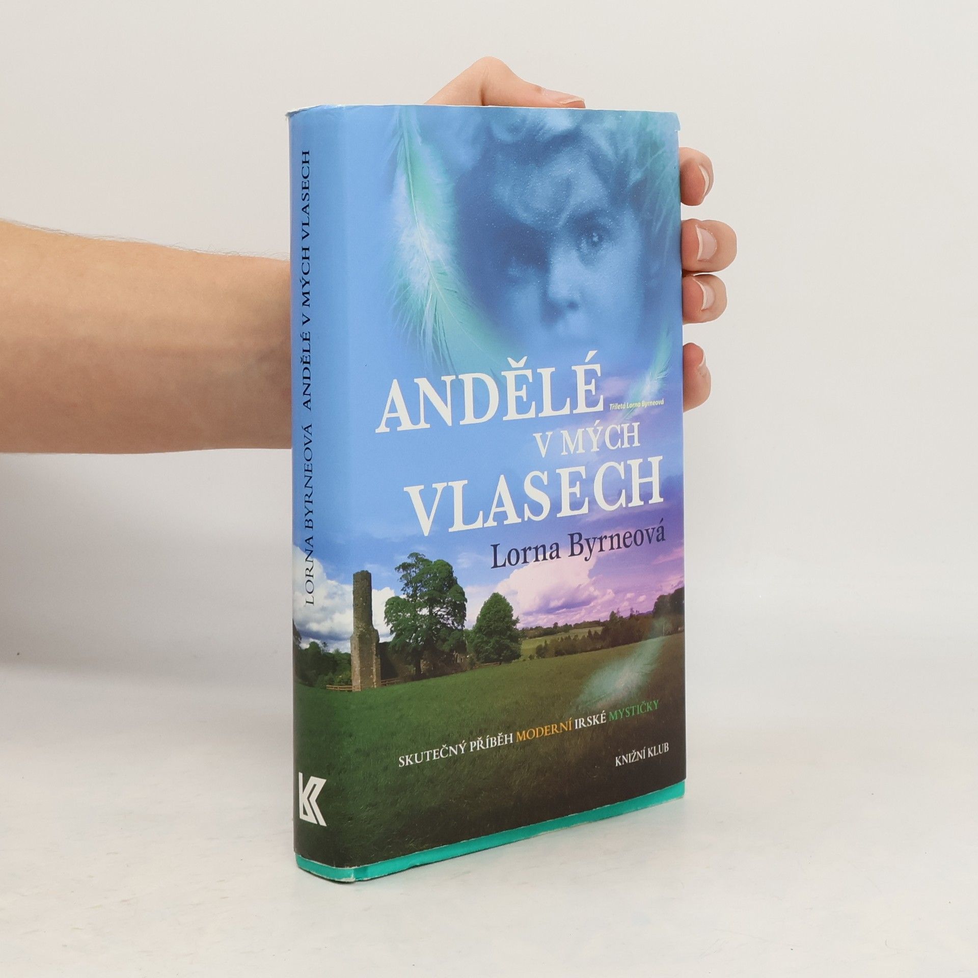 Lorna Byrne Andělé v mých vlasech