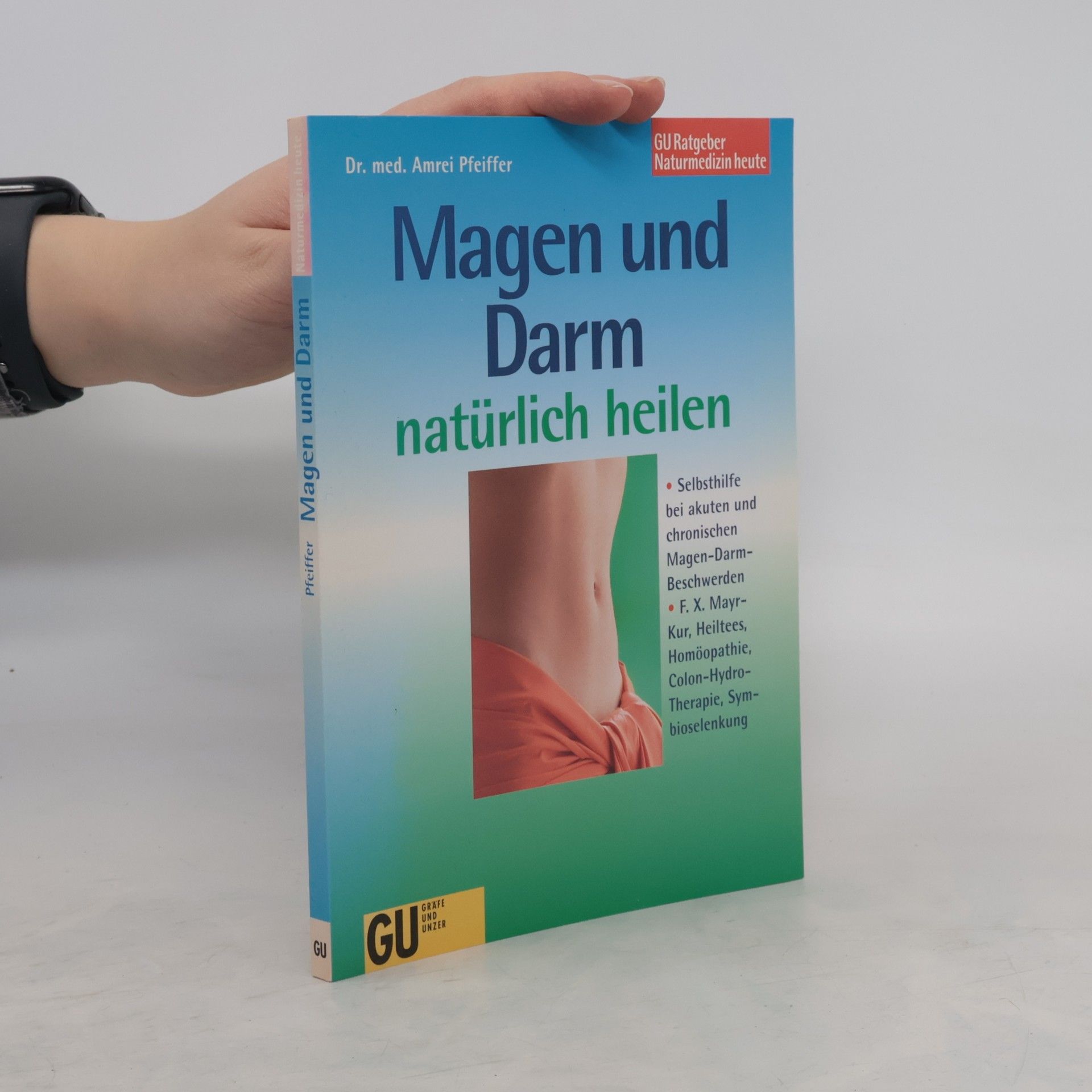 Amrei Pfeiffer Magen und Darm natürlich heilen