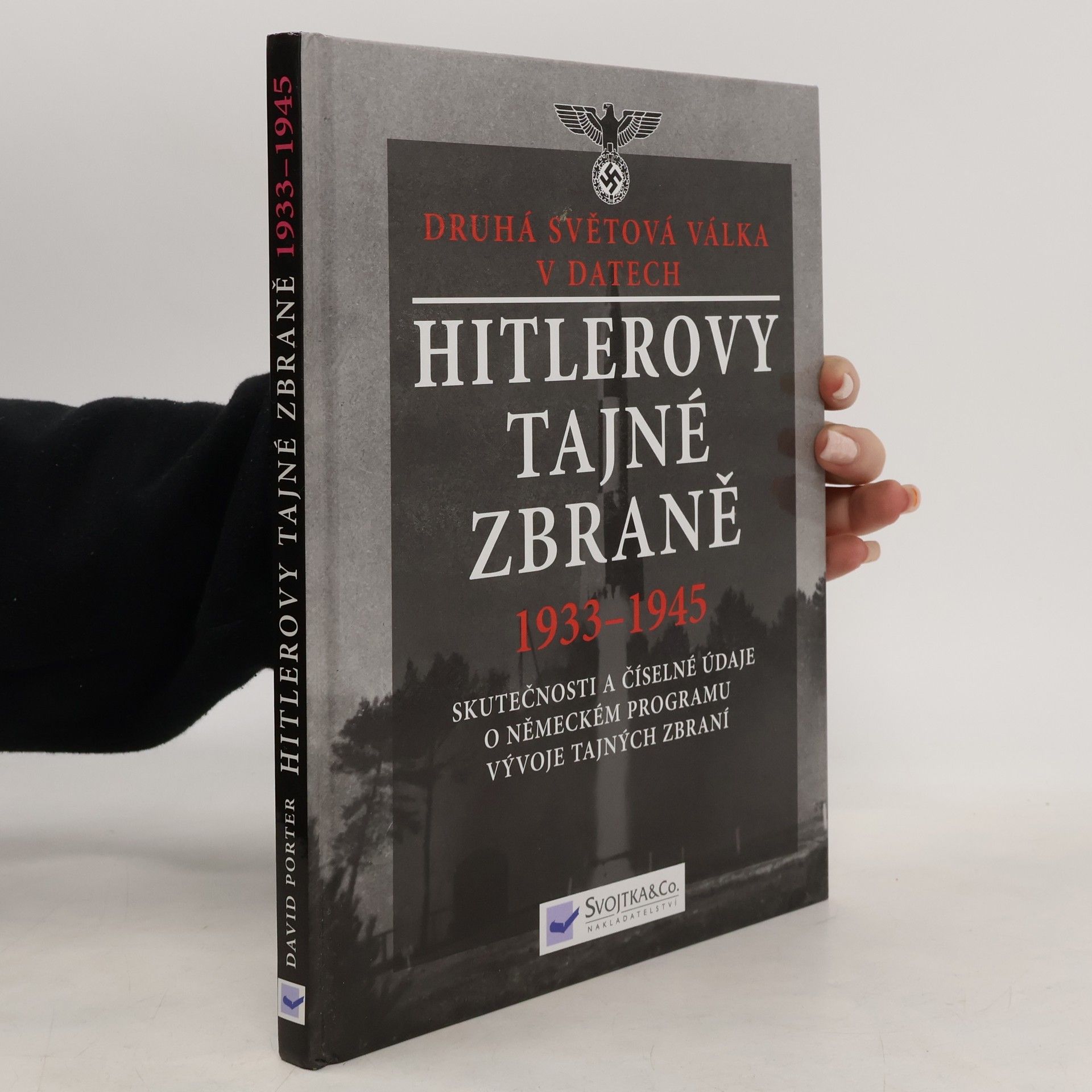 David Porter Hitlerovy tajné zbraně
