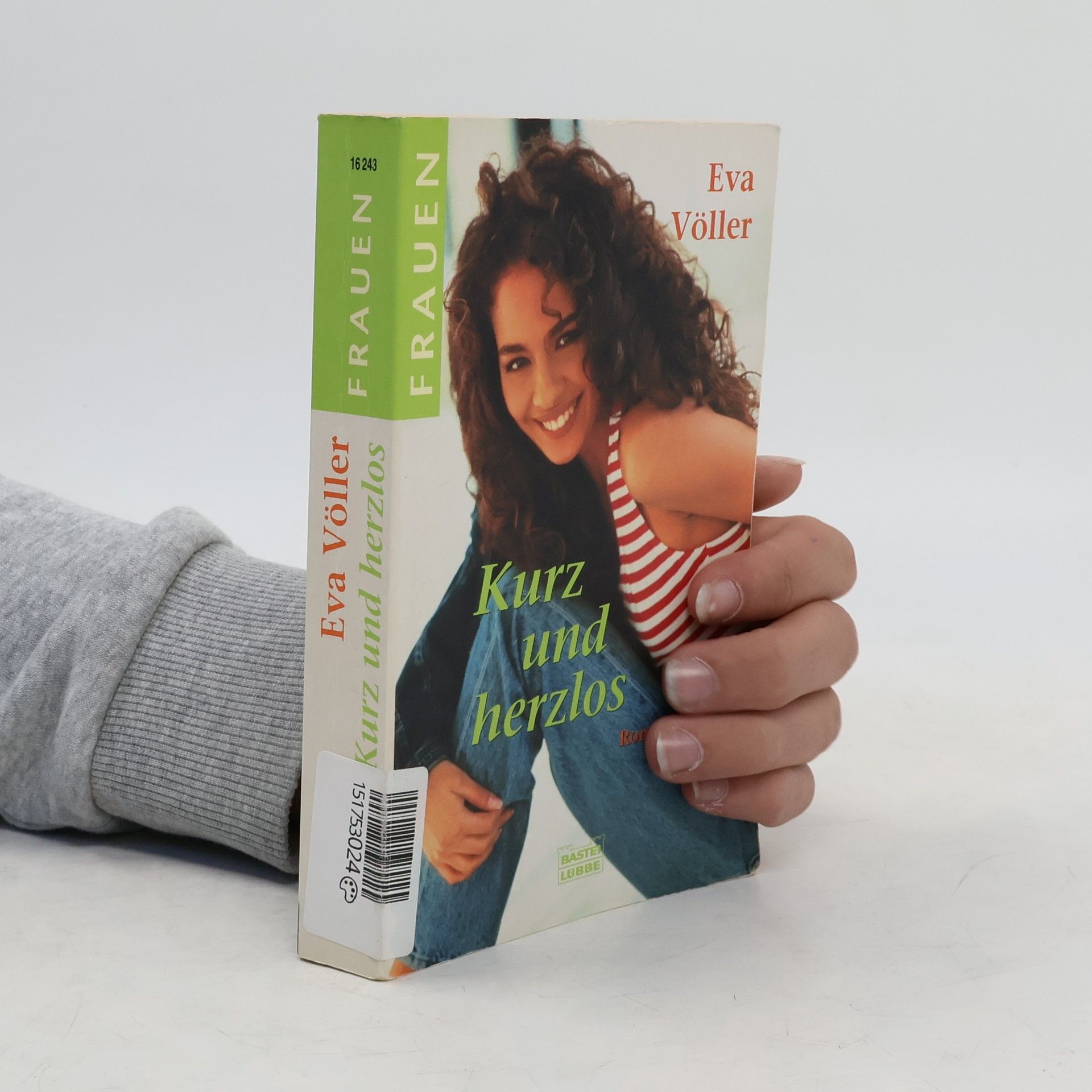 Eva Völler Kurz und herzlos