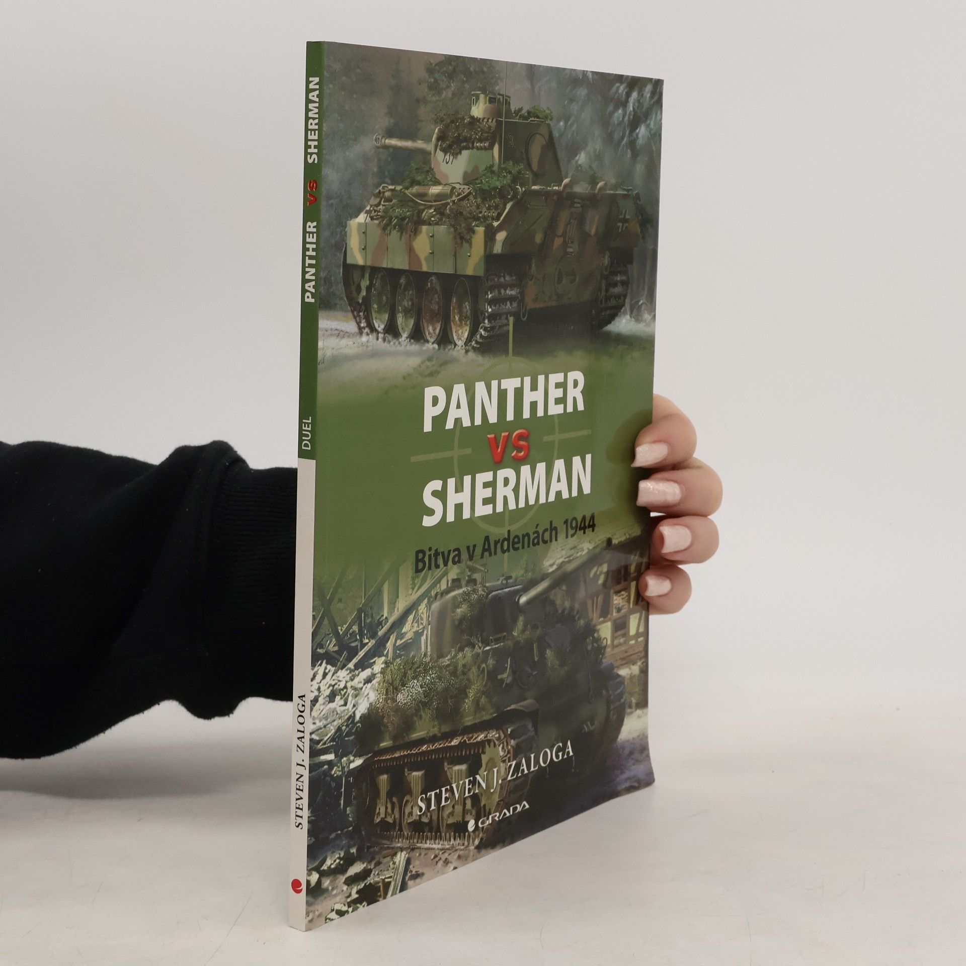 Steve J. Zaloga Panther vs Sherman - Bitva v Ardenách 1944