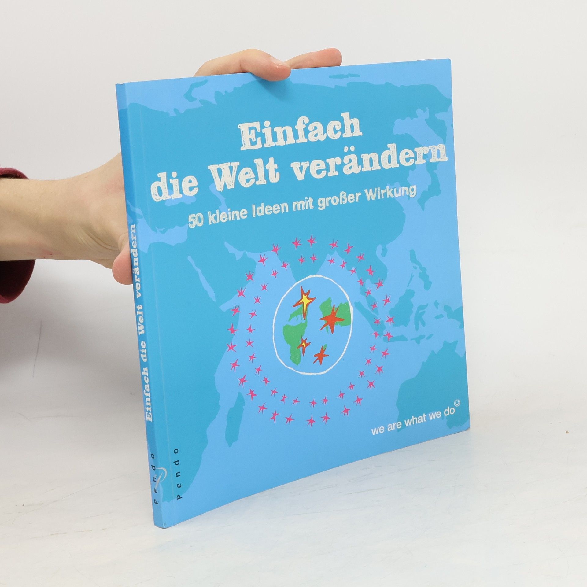 Anja Dethloff Einfach die Welt verändern
