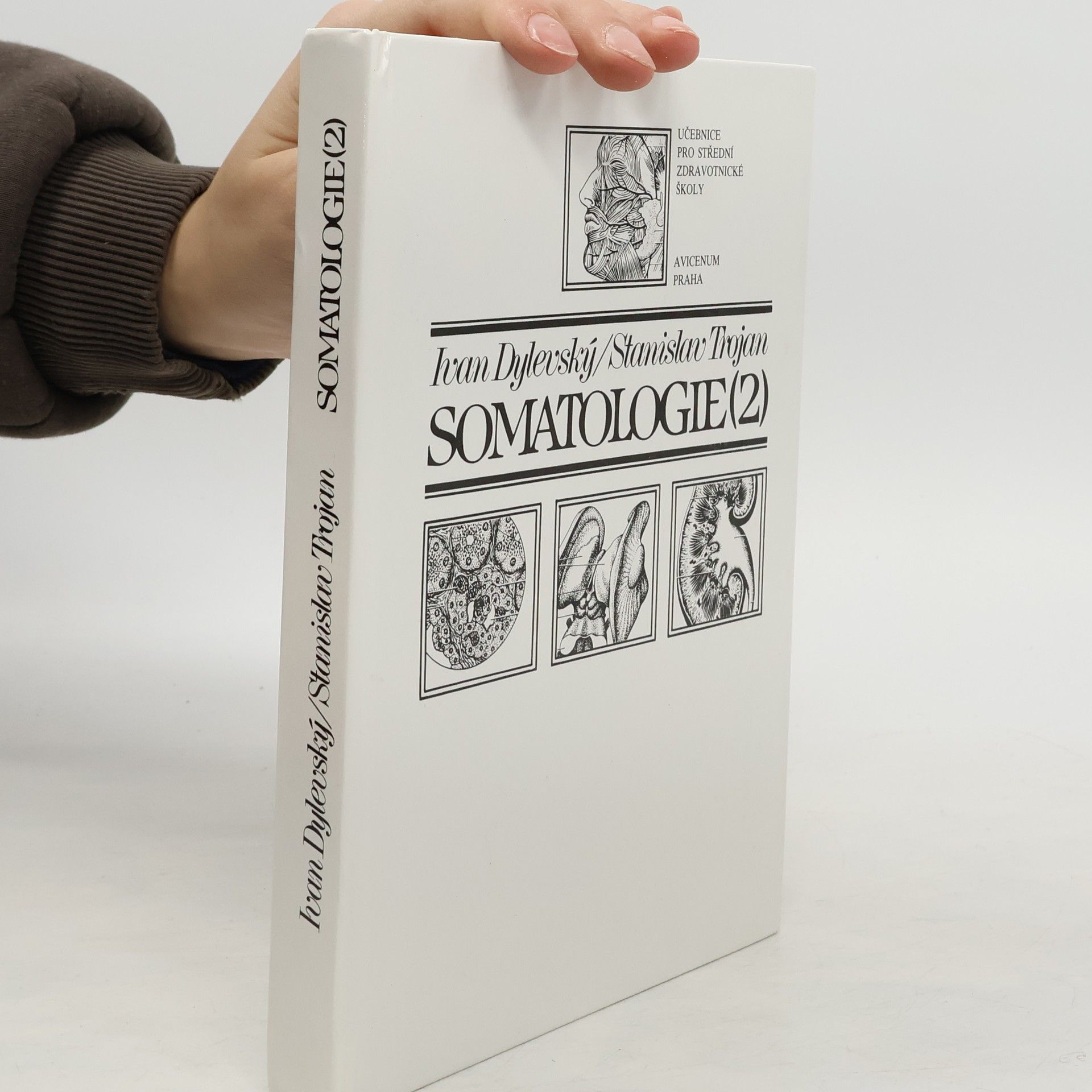 Ivan Dylevský Somatologie 1. a 2. díl