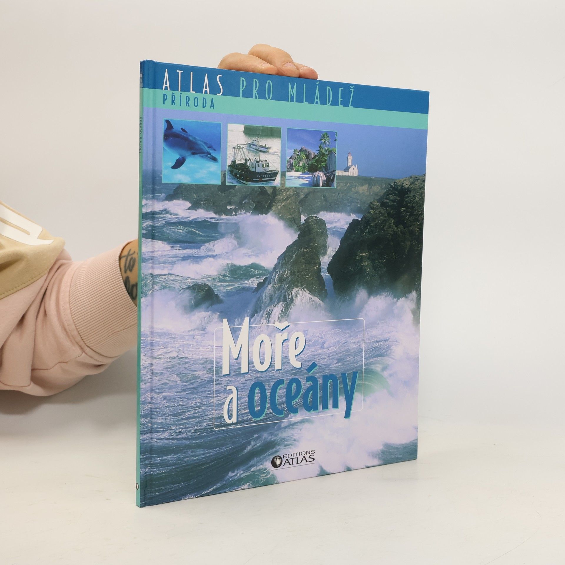 Kolektiv autorů Atlas pro mládež. Příroda. Moře a oceány.