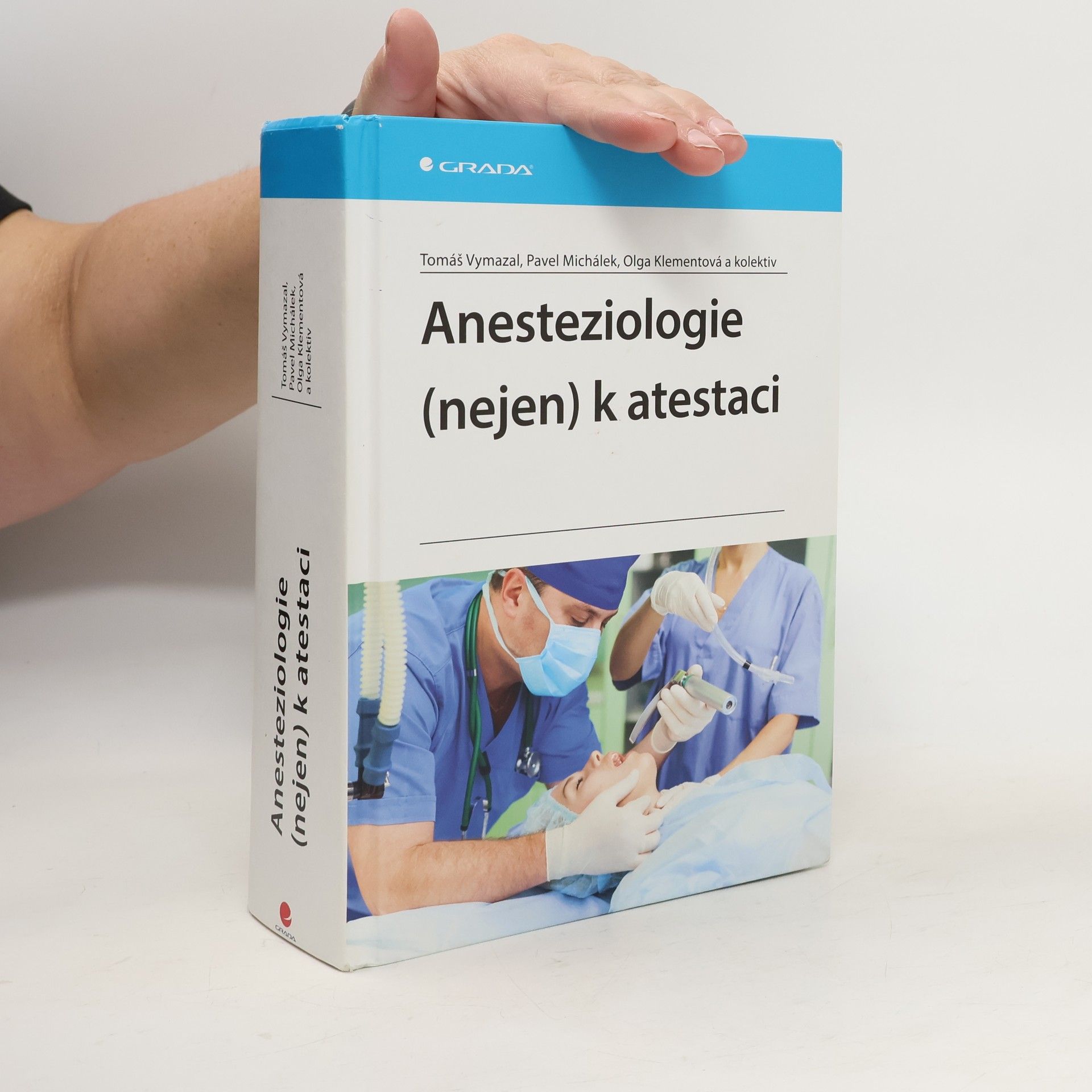 Pavel Michálek Anesteziologie (nejen) k atestaci