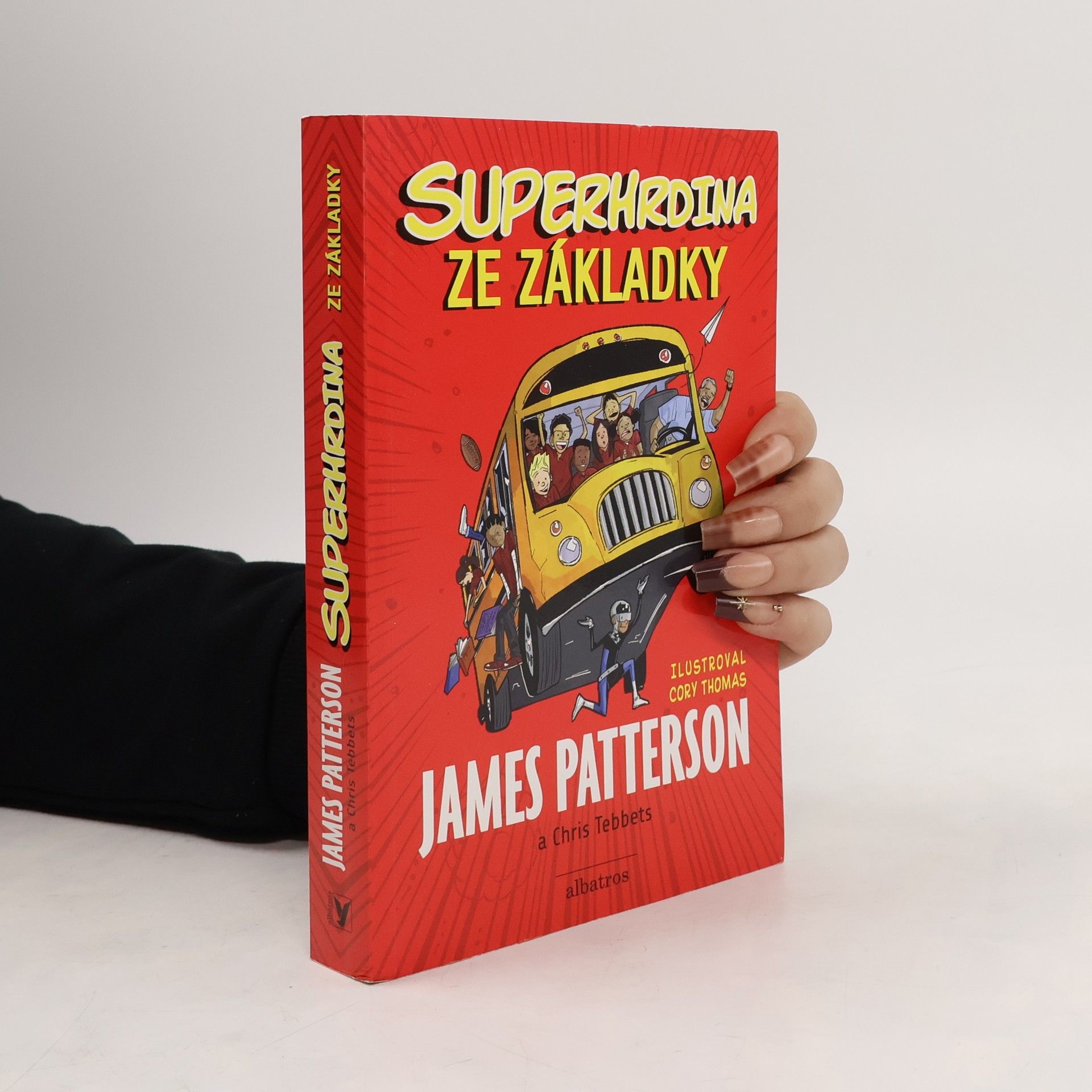 James Patterson Superhrdina ze základky