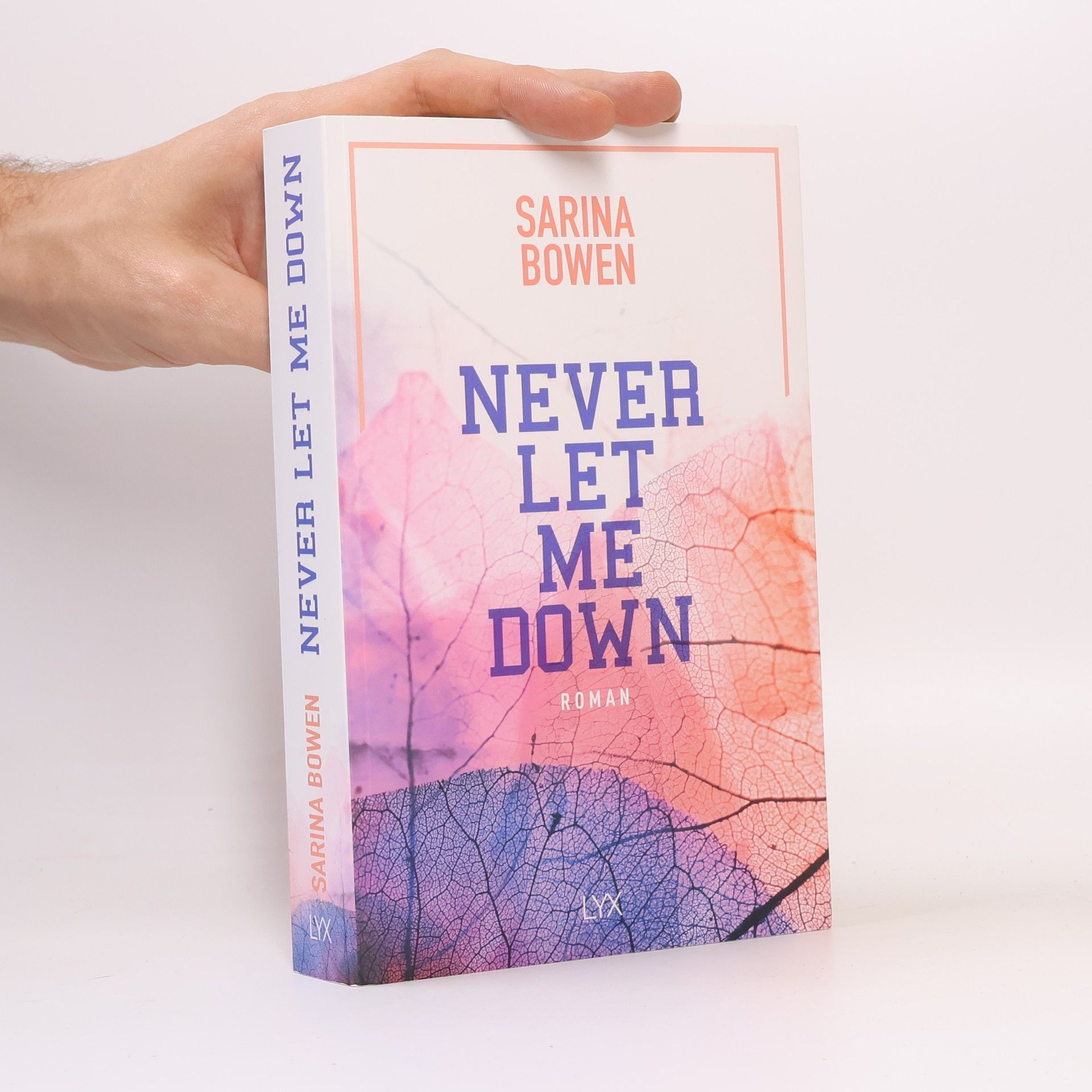 Sarina Bowen Never Let Me Down