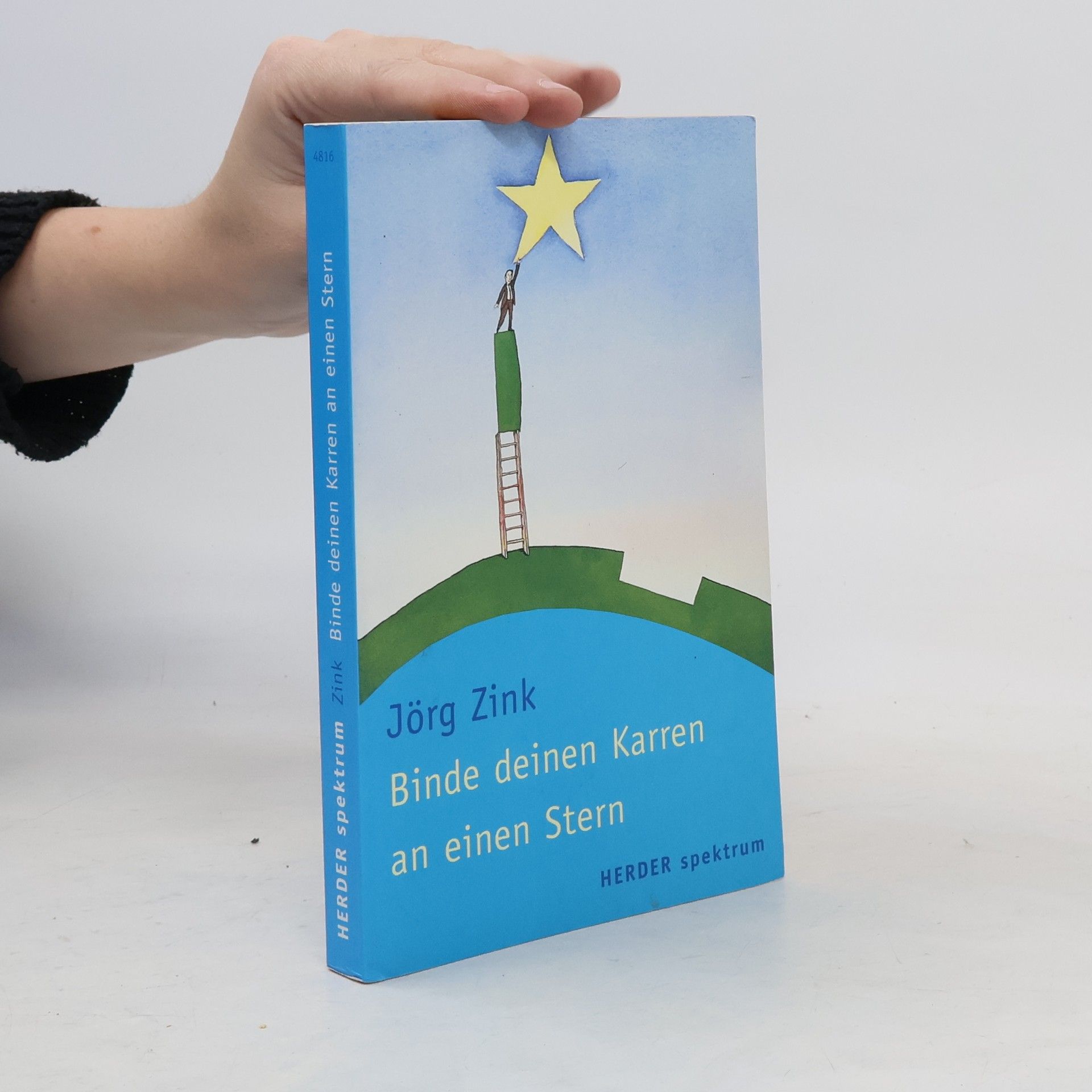 Jörg Zink Binde deinen Karren an einen Stern