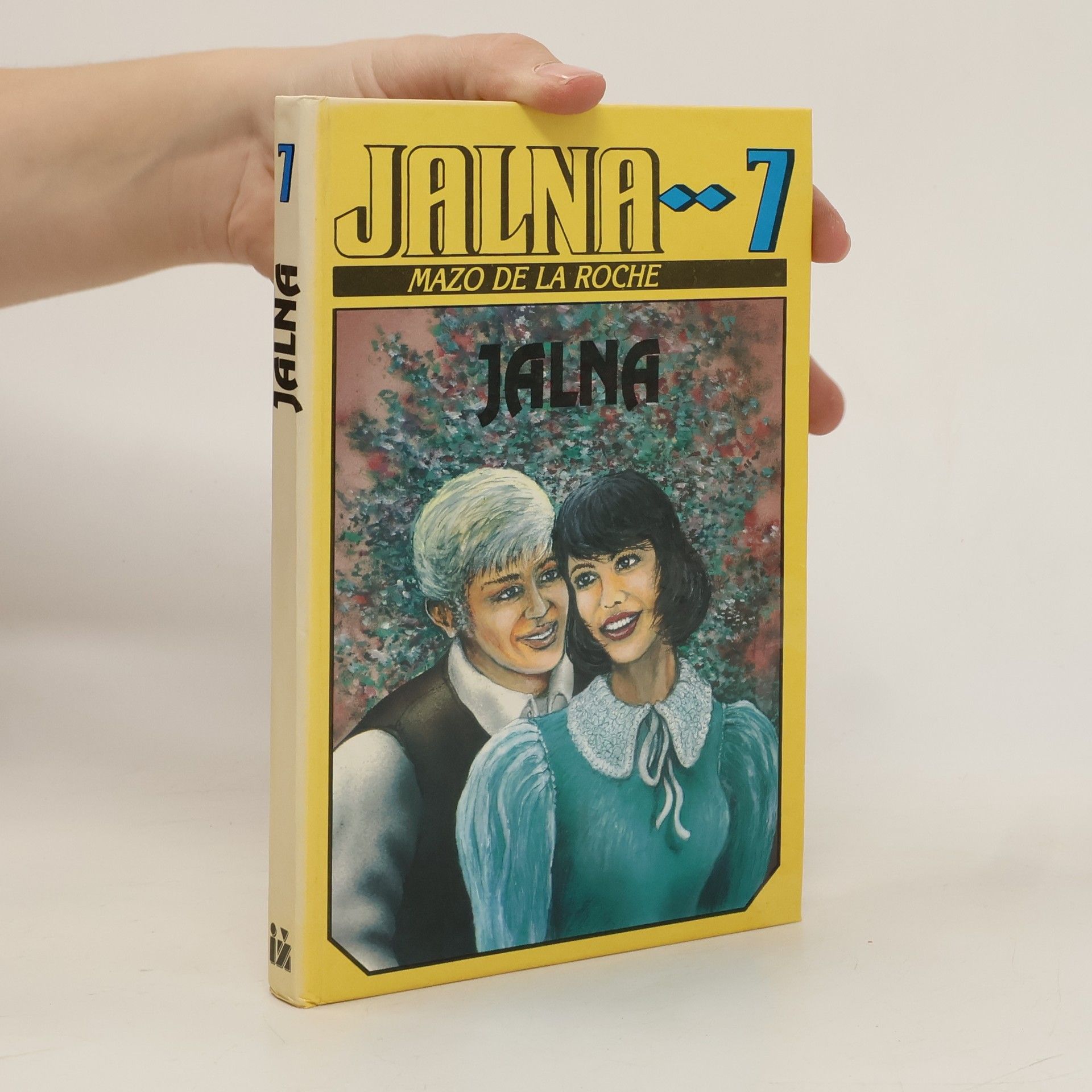 Mazo de la Roche Jalna 7. Jalna