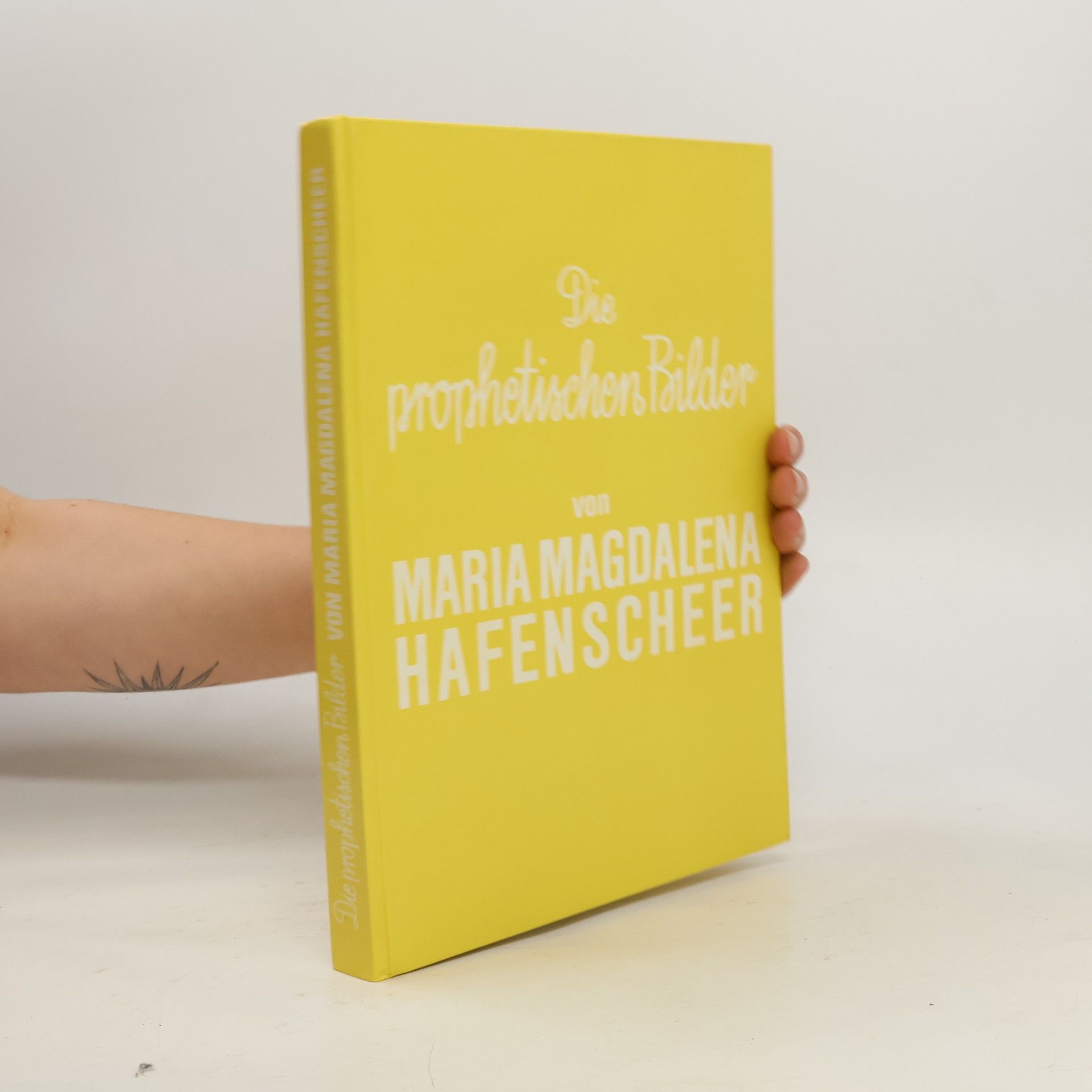 Maria Magdalena Hafenscheer Die prophetischen Bilder