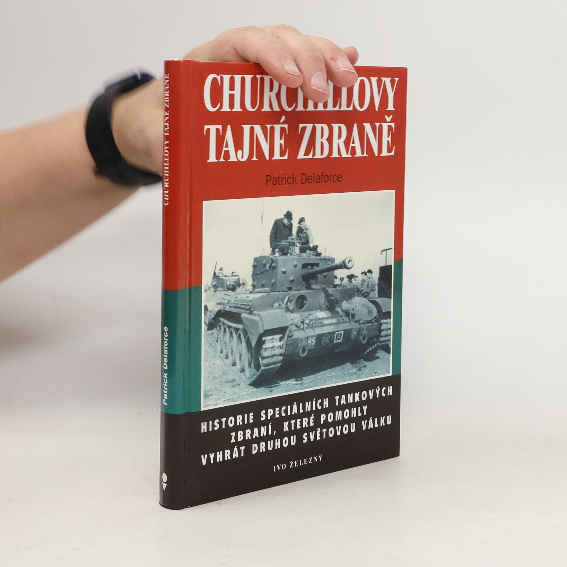 Delaforce Patrick Churchillovy tajné zbraně