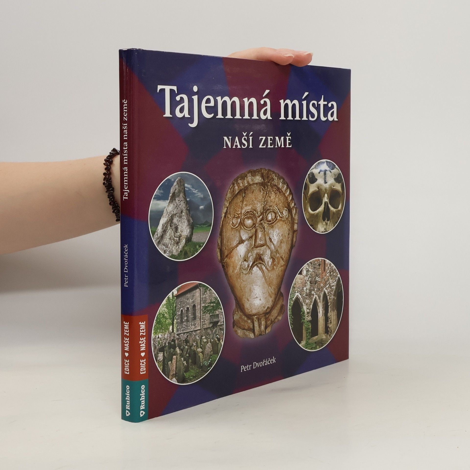 Petr Dvořáček Tajemná místa naší země