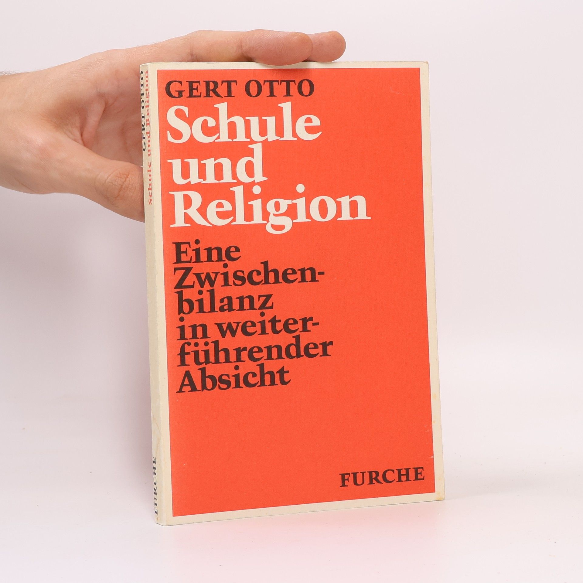Gert Otto Schule und Religion